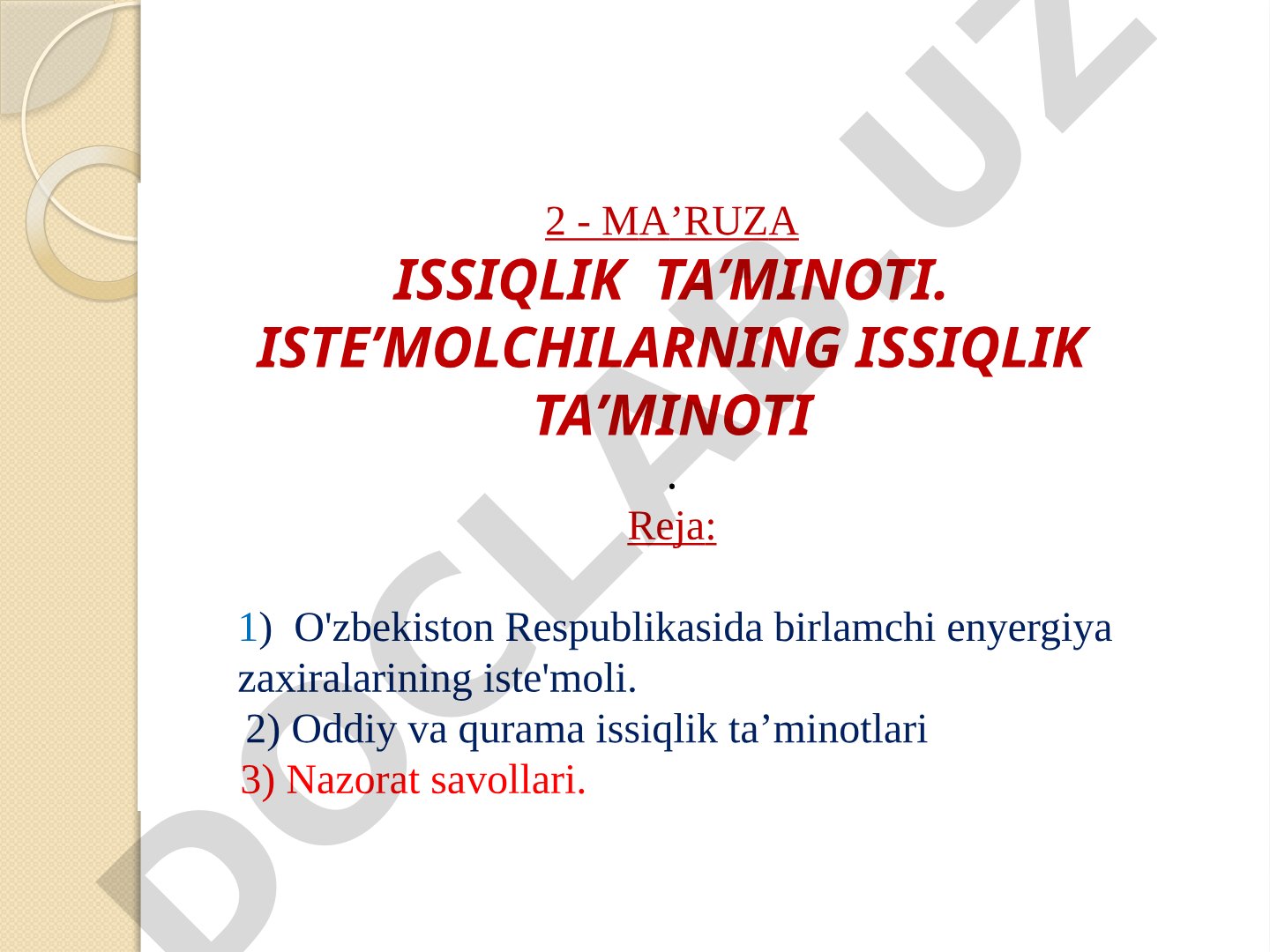 Ma’ruza issiqlik ta’minoti. Iste’molchilarning issiqlik ta’minoti