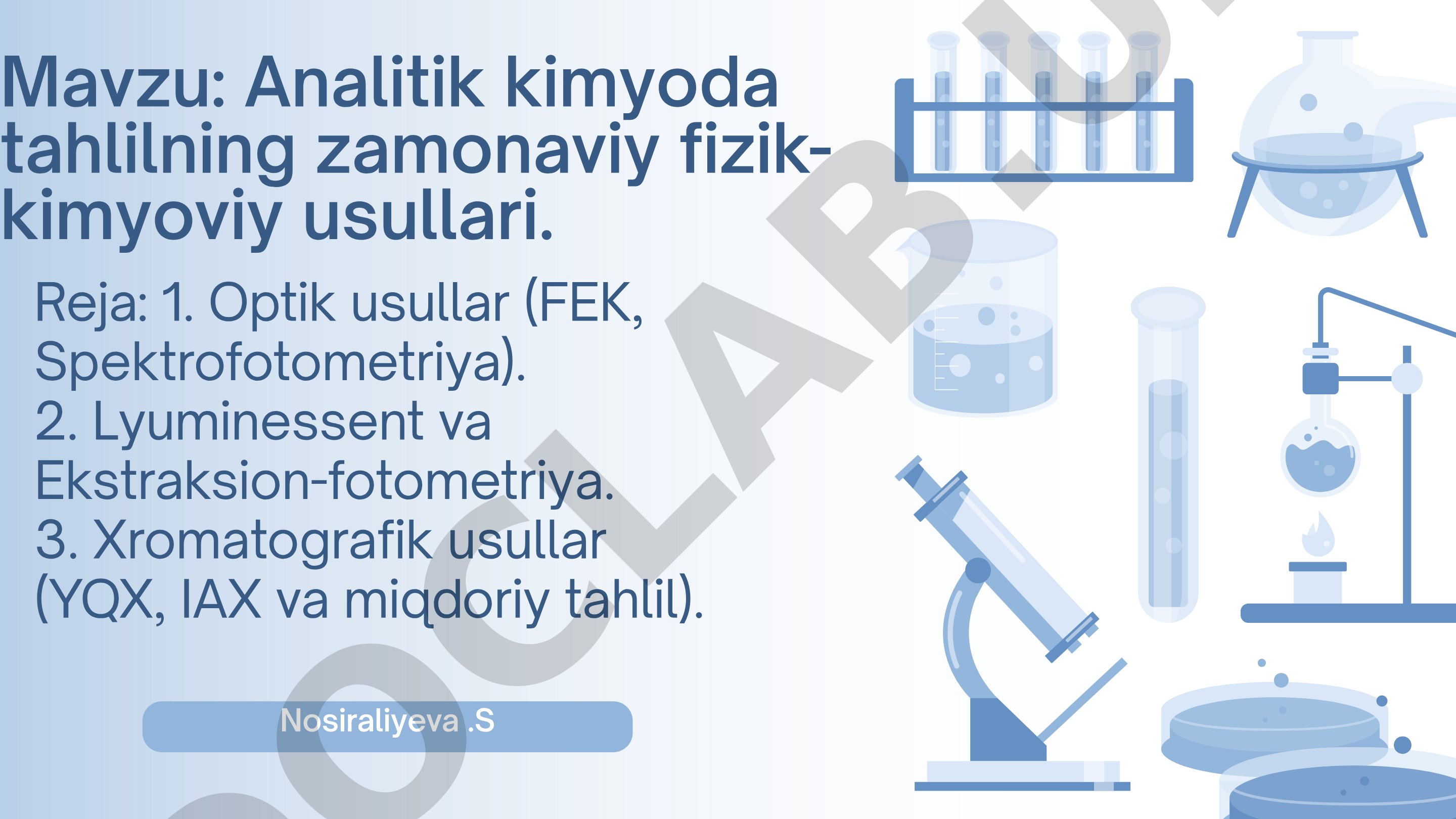 Analitik kimyoda tahlilning zamonaviy fizik-kimyoviy usullari