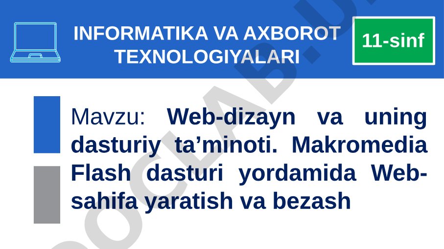 Web-dizayn va uning dasturiy ta’minoti. Makromedia Flash dasturi yordamida Web-sahifa yaratish va bezash