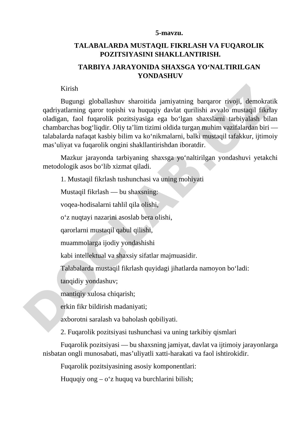 Talabalarda mustaqil fikrlash va fuqarolik pozitsiyasini shakllantirish. Tarbiya jarayonida shaxsga yo'naltirilgan yondashuv