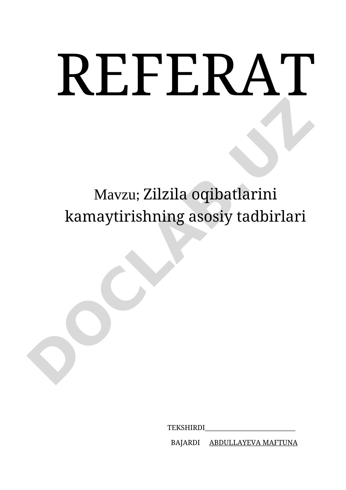 Zilzila oqibatlarini kamaytirishning asosiy tadbirlari