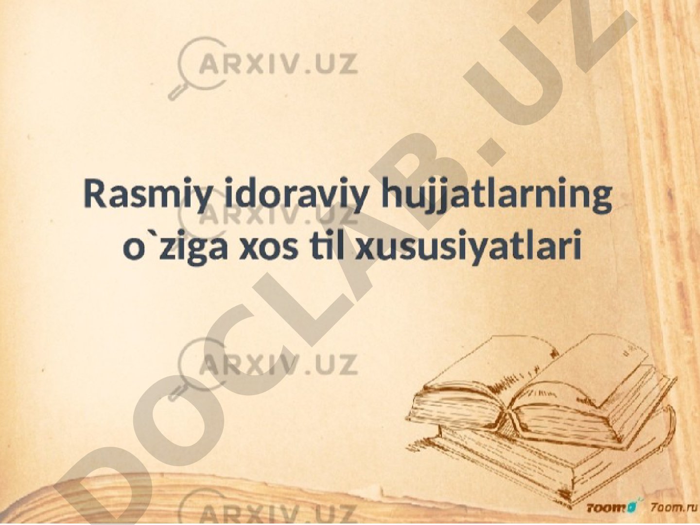 Rasmiy idoraviy hujjatlarning o'ziga xos til xususiyatlari