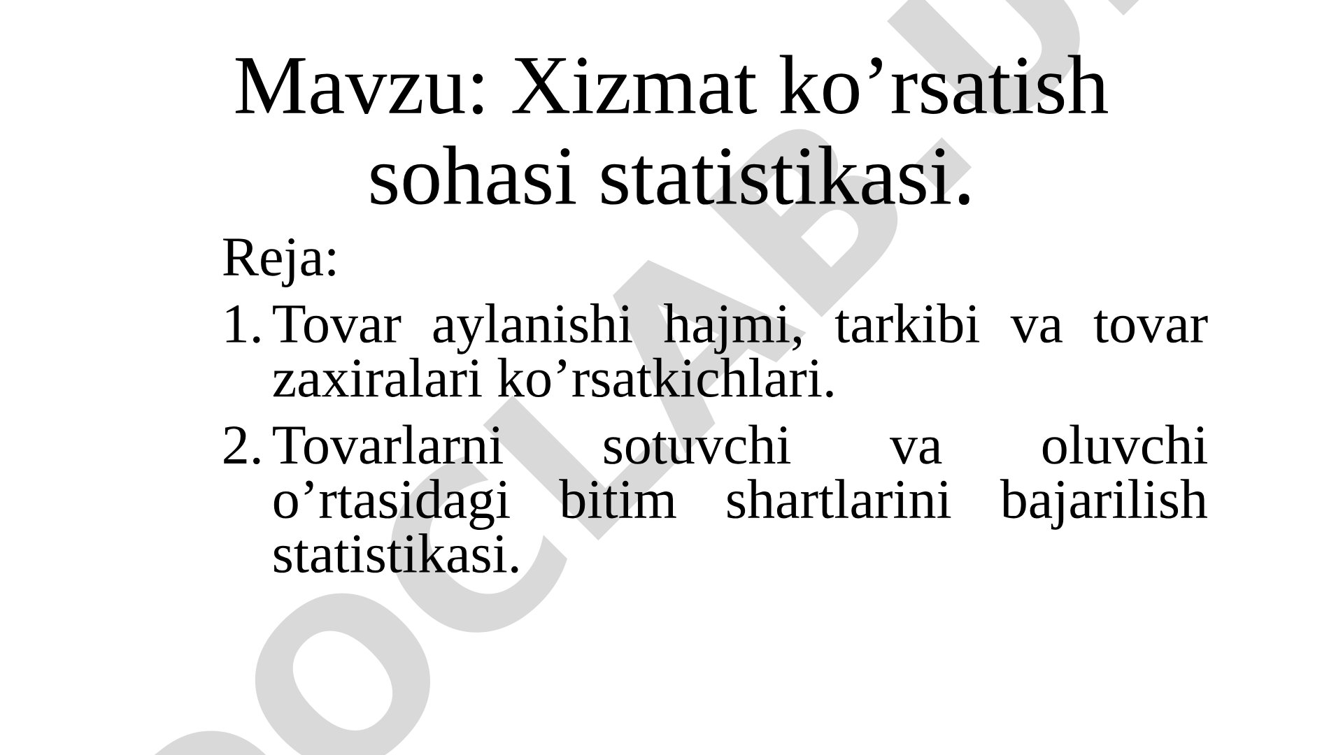 Xizmat ko’rsatish sohasi statistikasi