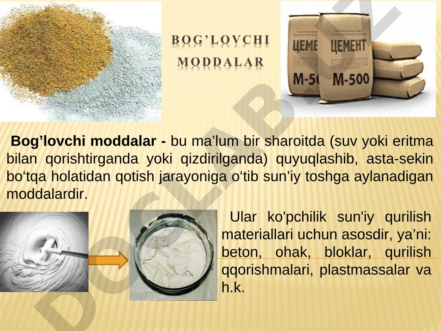 Bog‘lovchi moddalar turlari va xususiyatlari