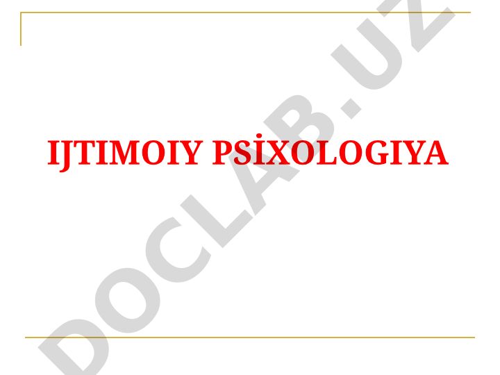 Ijtimoiy psixologiya kursi o'quv dasturi va tarkibi