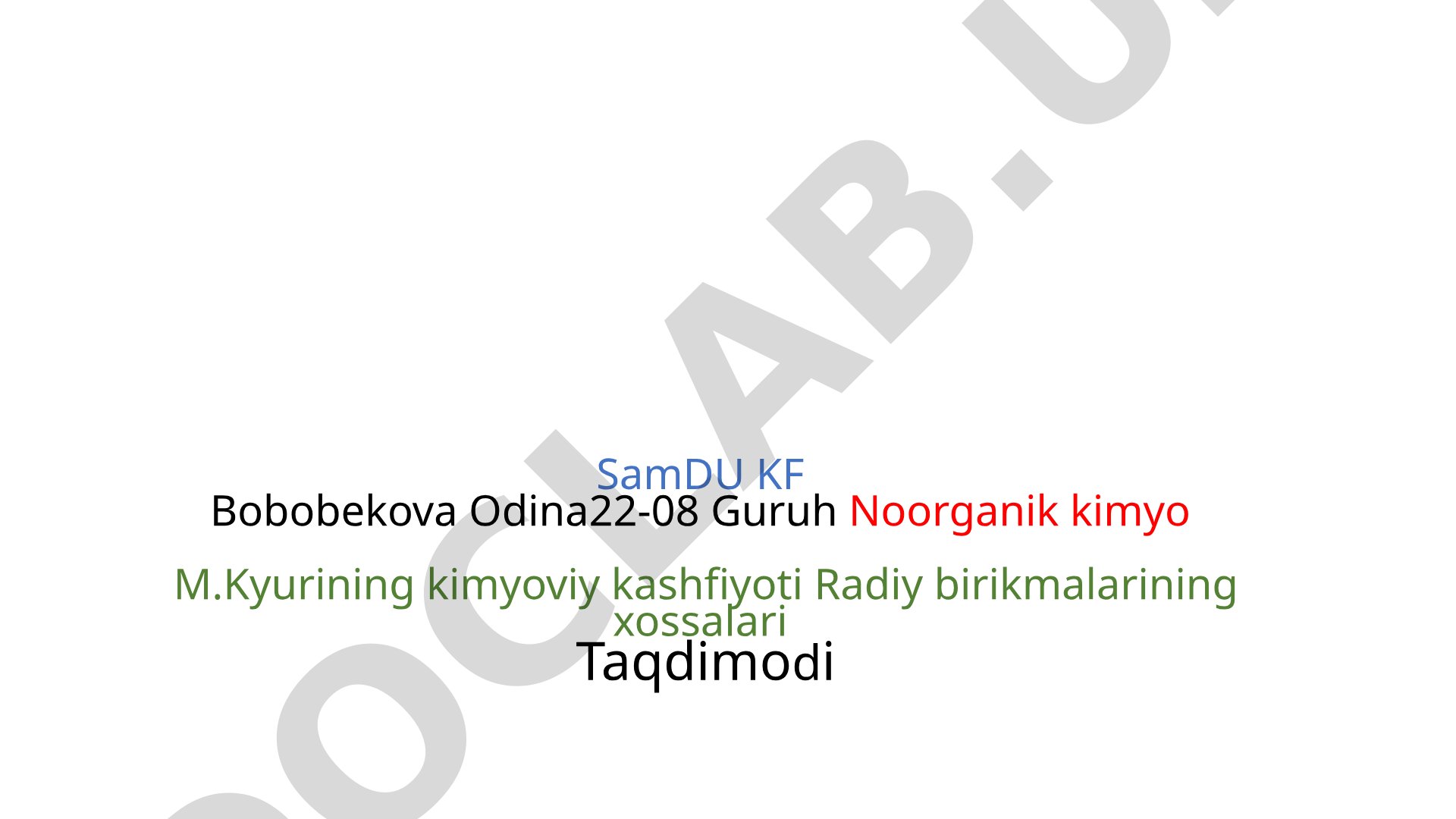 M. Kyurining kimyoviy kashfiyoti Radiy birikmalarining xossalari