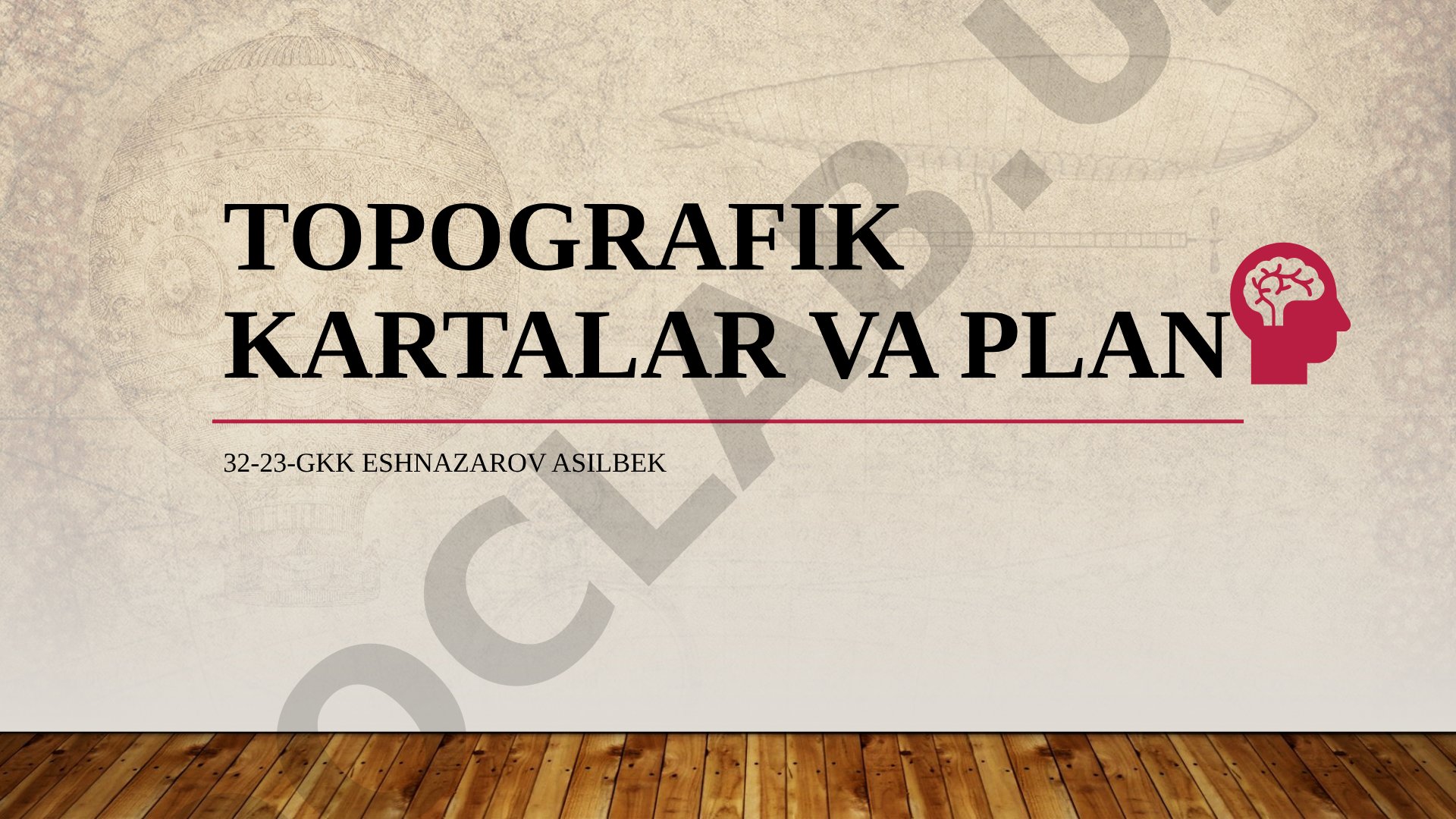 Topografik kartalar va plan