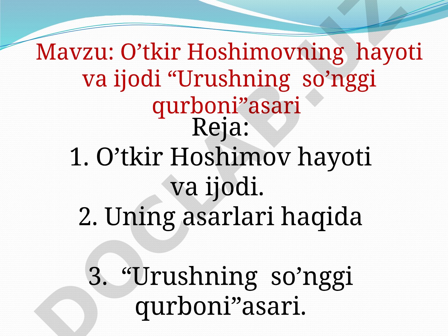 O‘tkir Hoshimovning hayoti va ijodi “Urushning so’nggi qurboni” asari