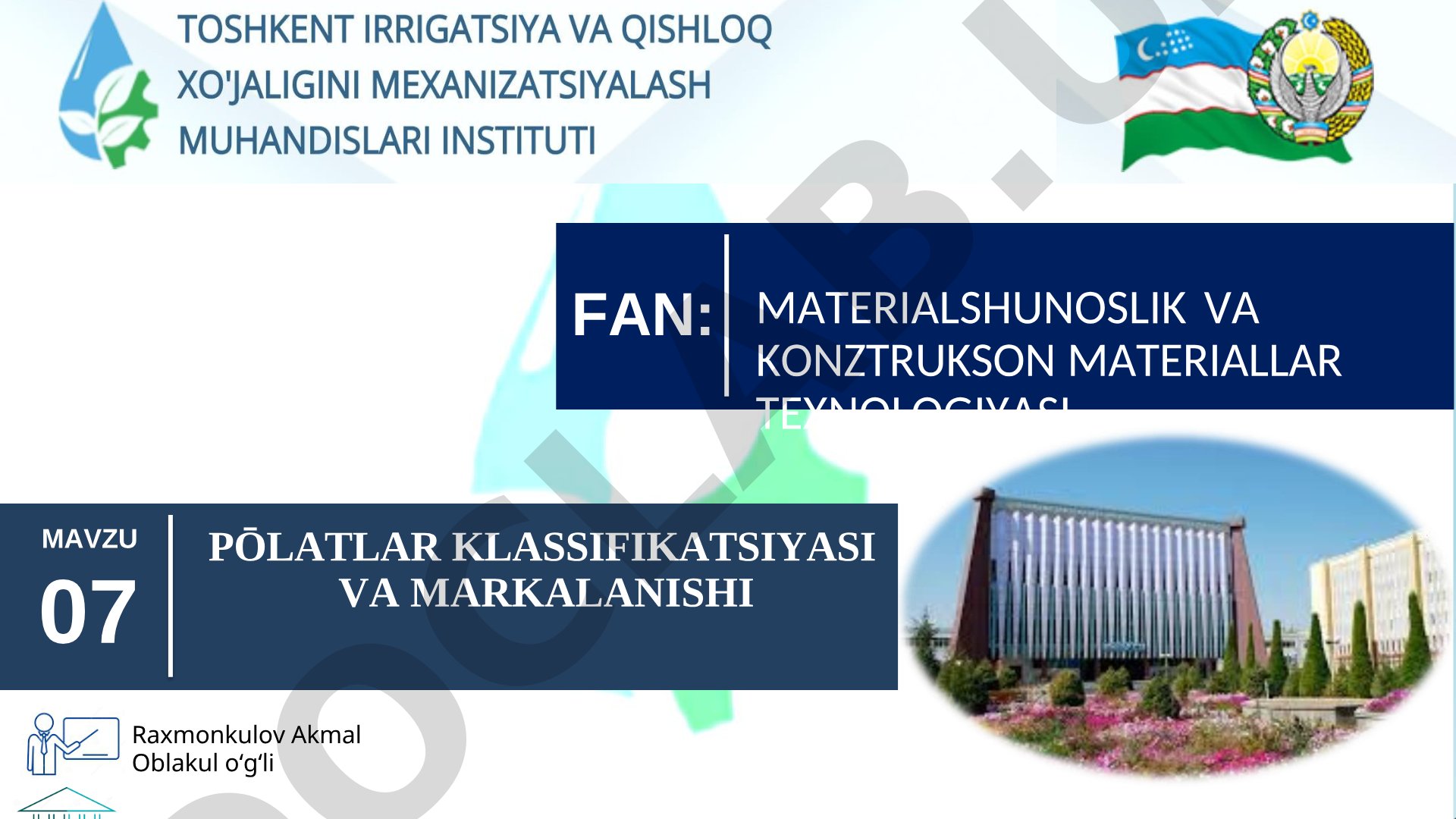 Po'latlar klassifikatsiyasi va markalanishi