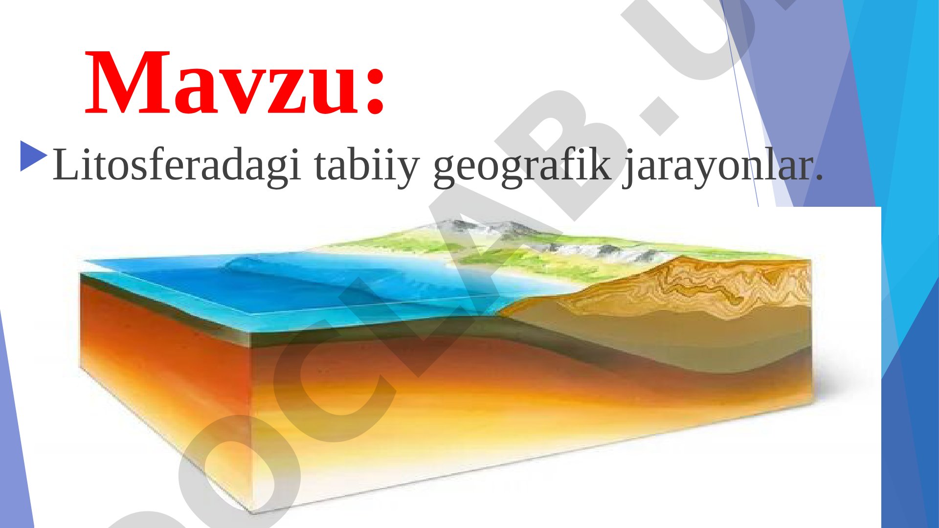 Litosferadagi tabiiy geografik jarayonlar