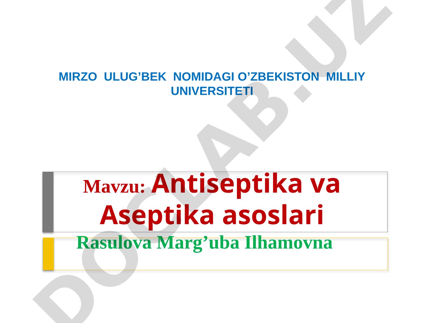 Antiseptika va Aseptika asoslari