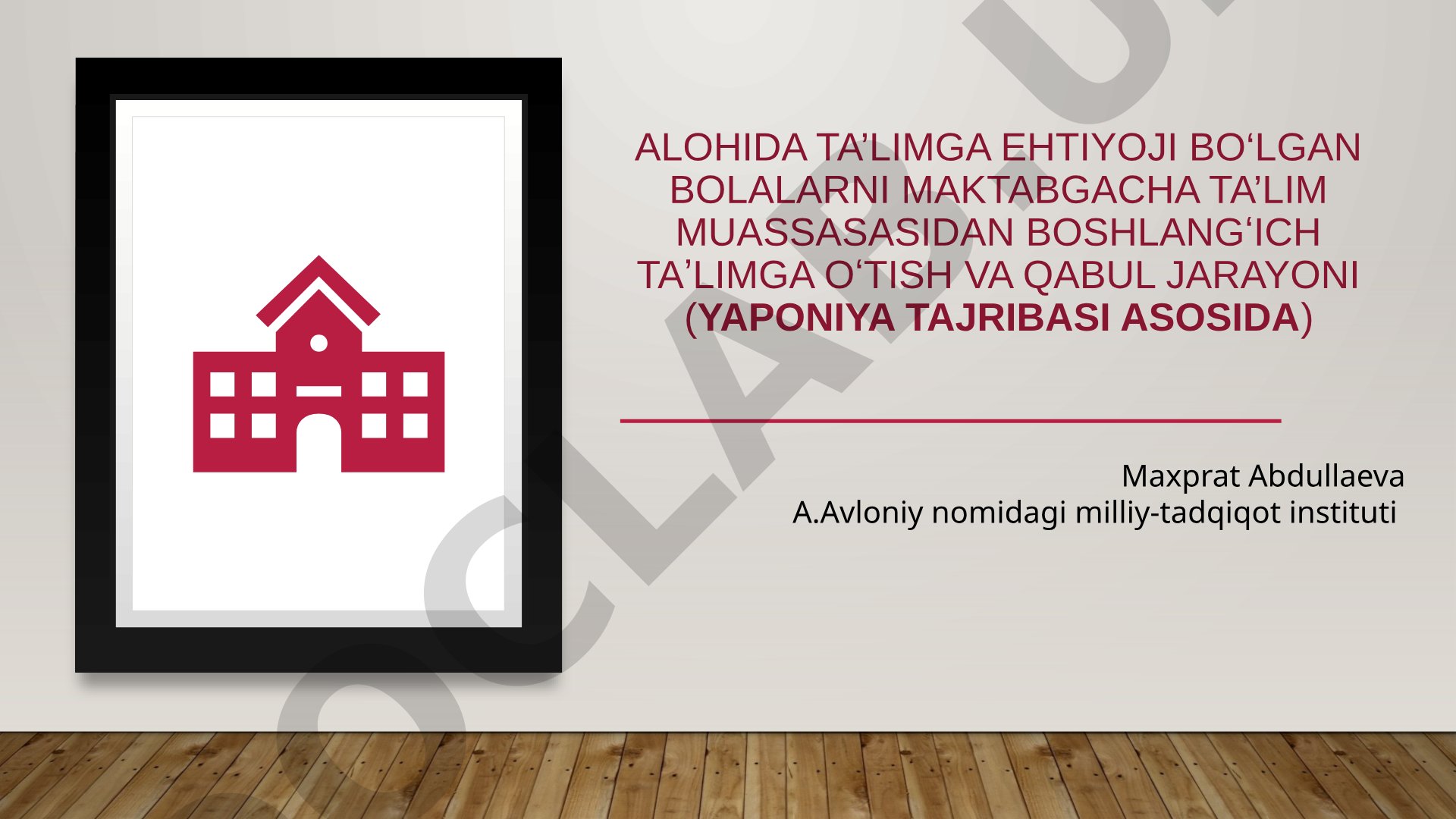 Alohida ta’limga ehtiyoji bo‘lgan bolalarni maktabgacha ta’limdan boshlang‘ich ta’limga o‘tish jarayoni (Yaponiya tajribasi)