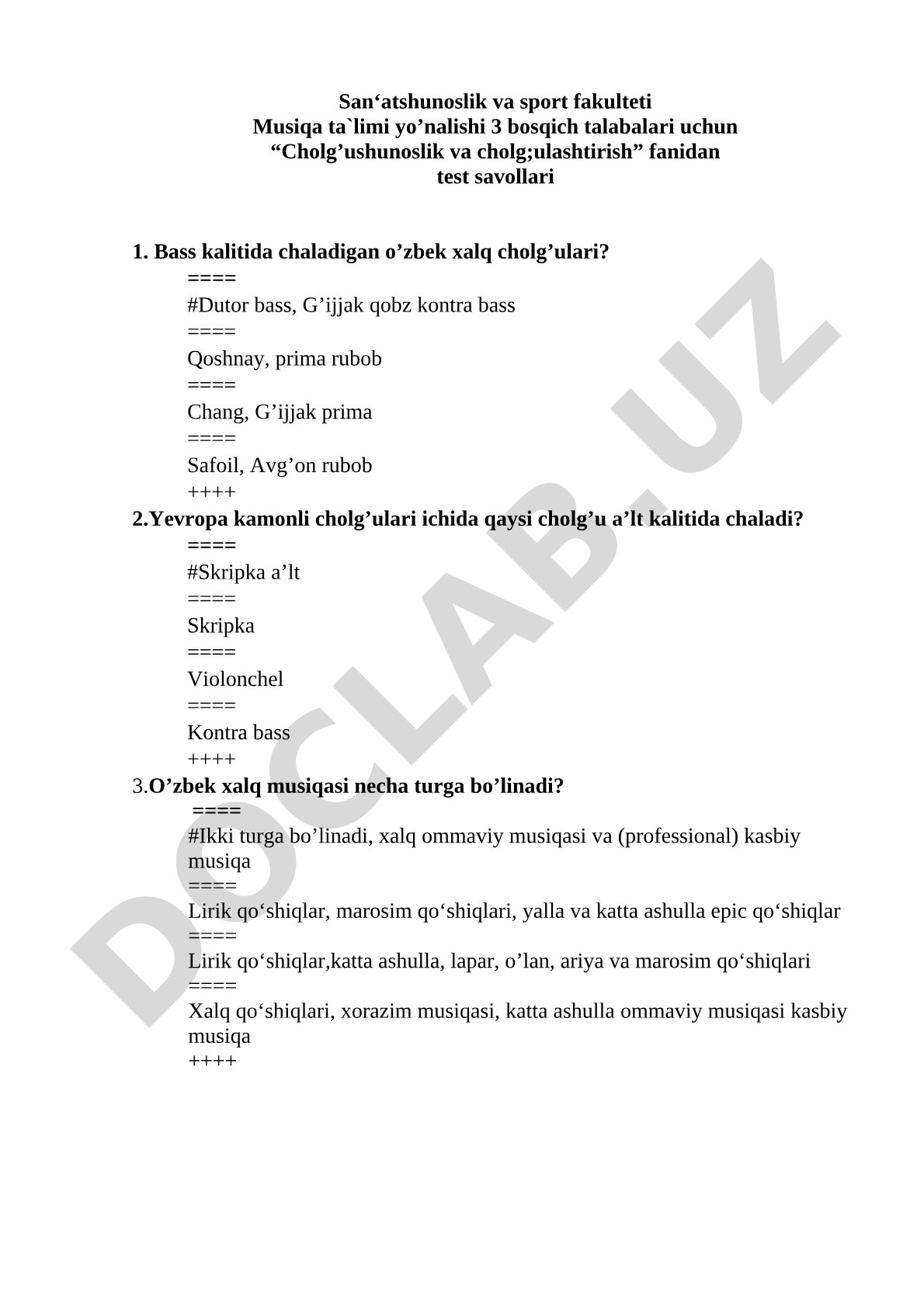 Cholg‘ushunoslik va cholg‘ulashtirish fanidan test savollari