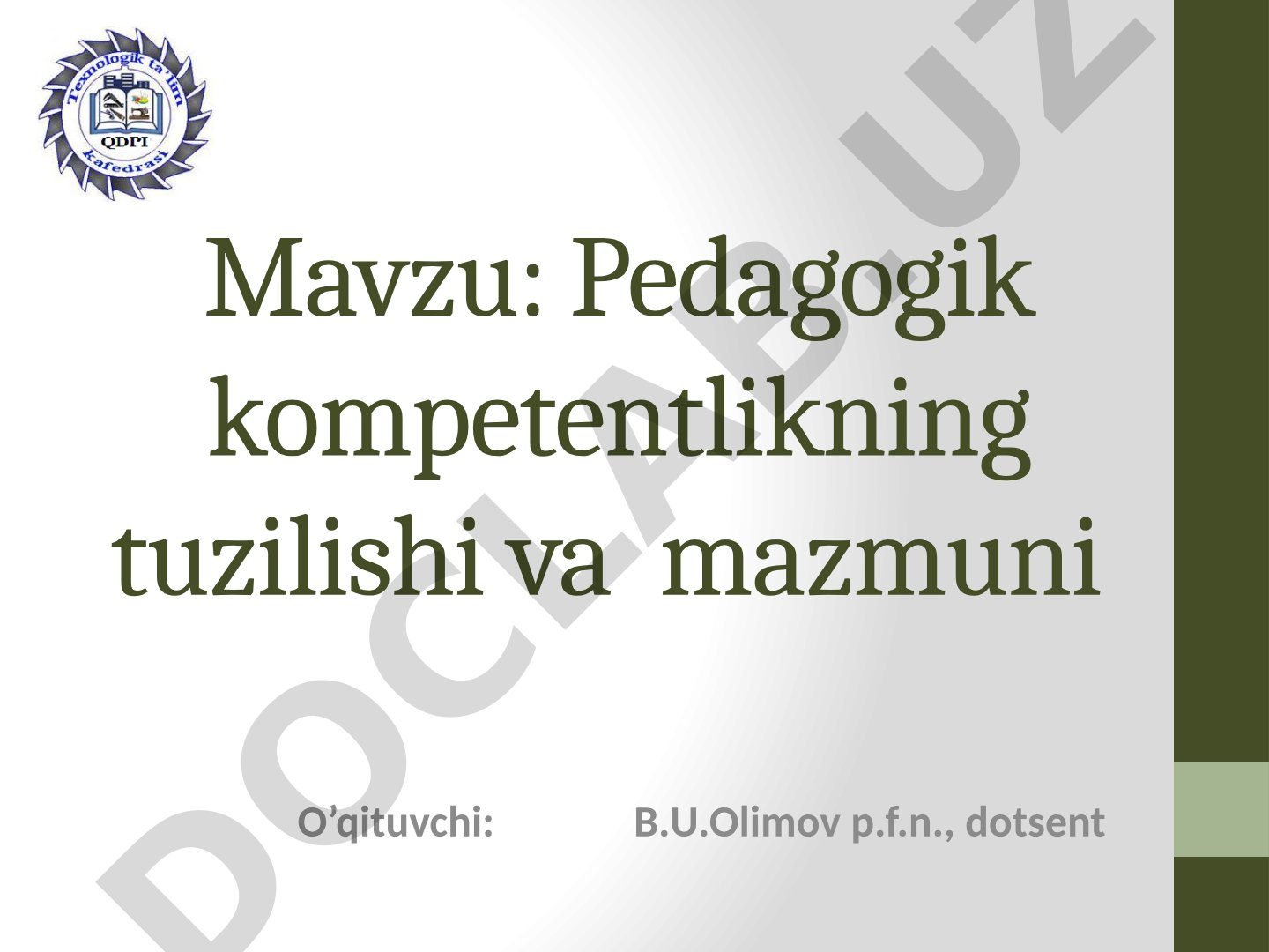 Pedagogik kompetentlikning tuzilishi va mazmuni