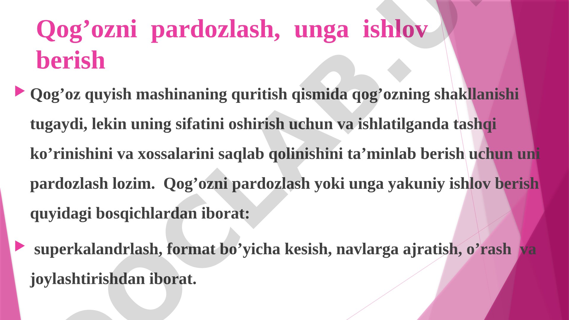 Qog'ozni pardozlash va unga ishlov berish