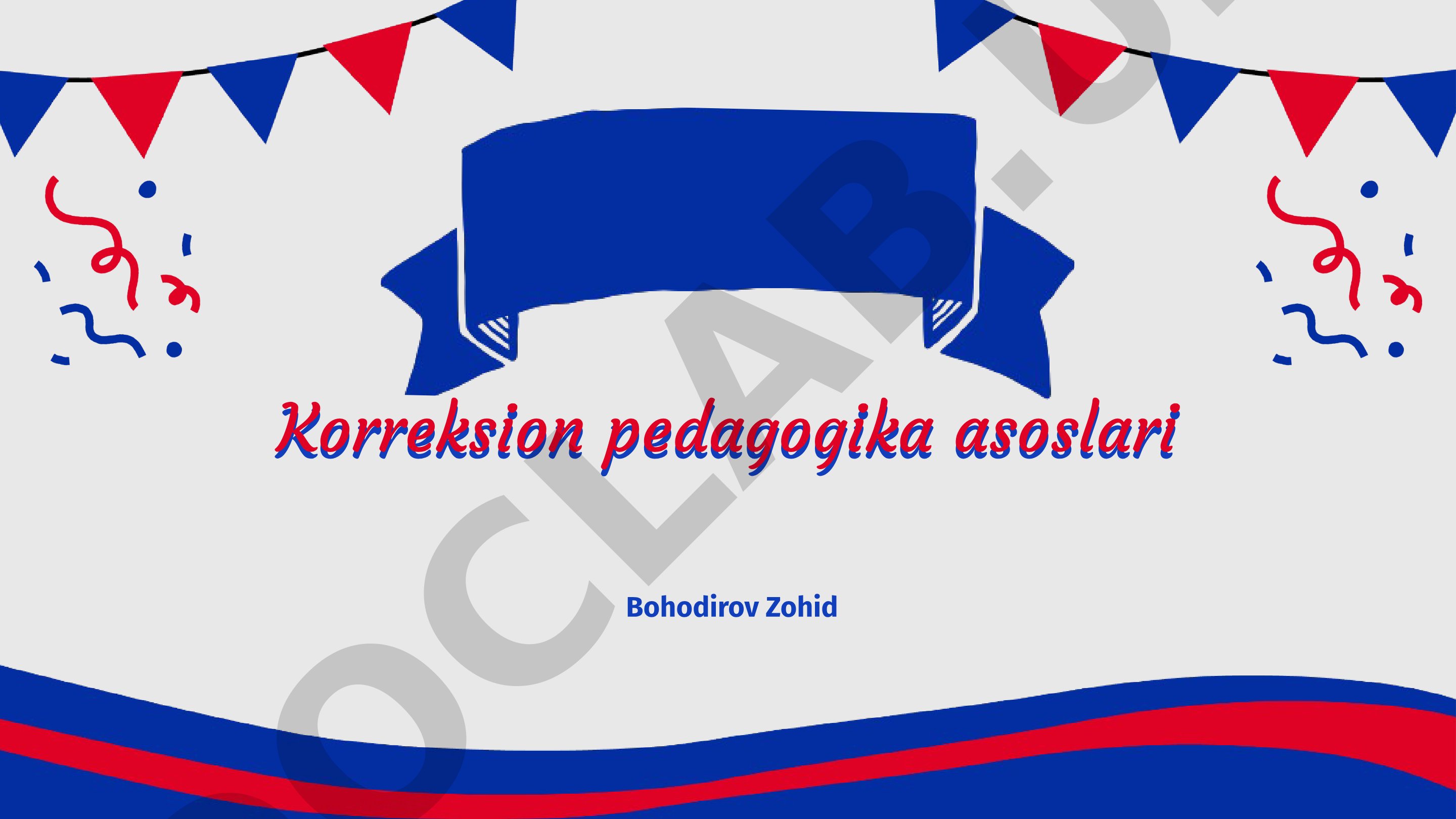 Korreksion pedagogika asoslari