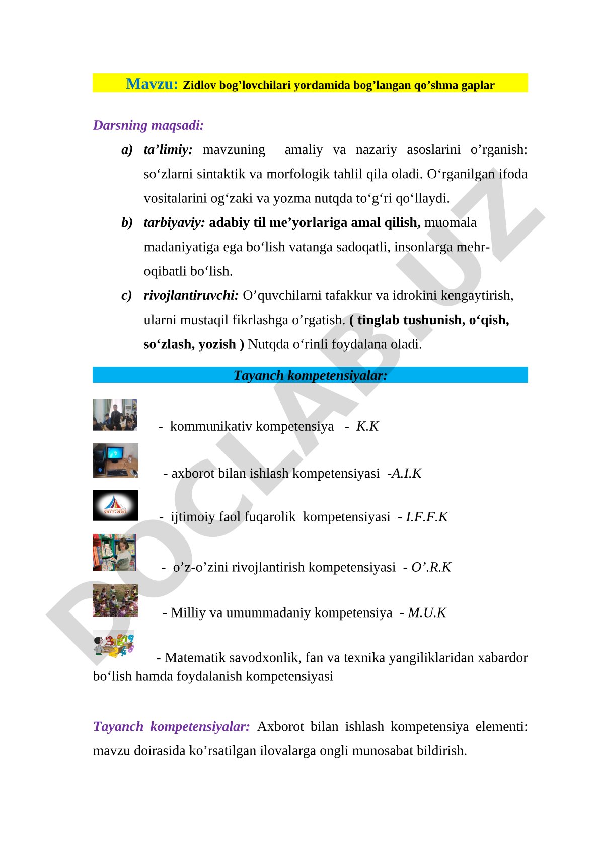 Zidlov bog'lovchilari yordamida bog'langan qo'shma gaplar