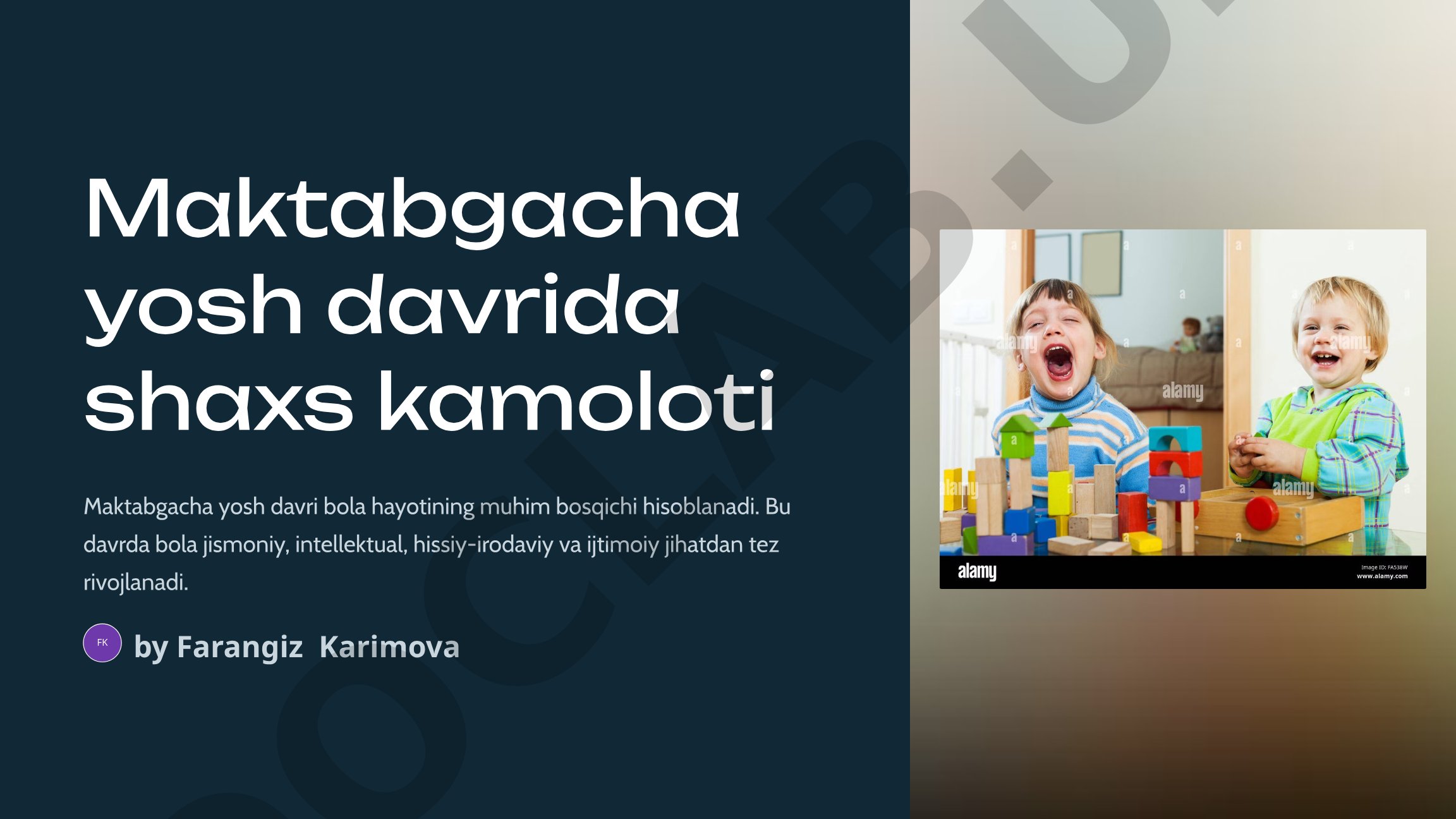 Maktabgacha yosh davrida shaxs kamoloti