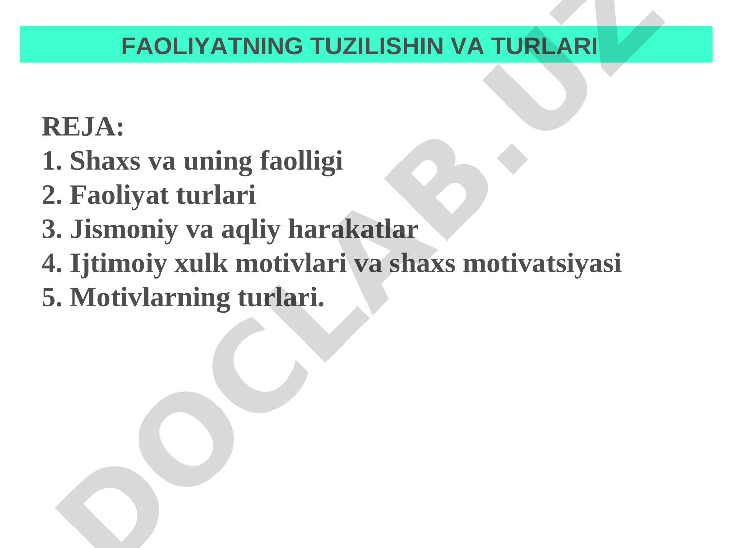 Faoliyatning tuzilishi va turlari