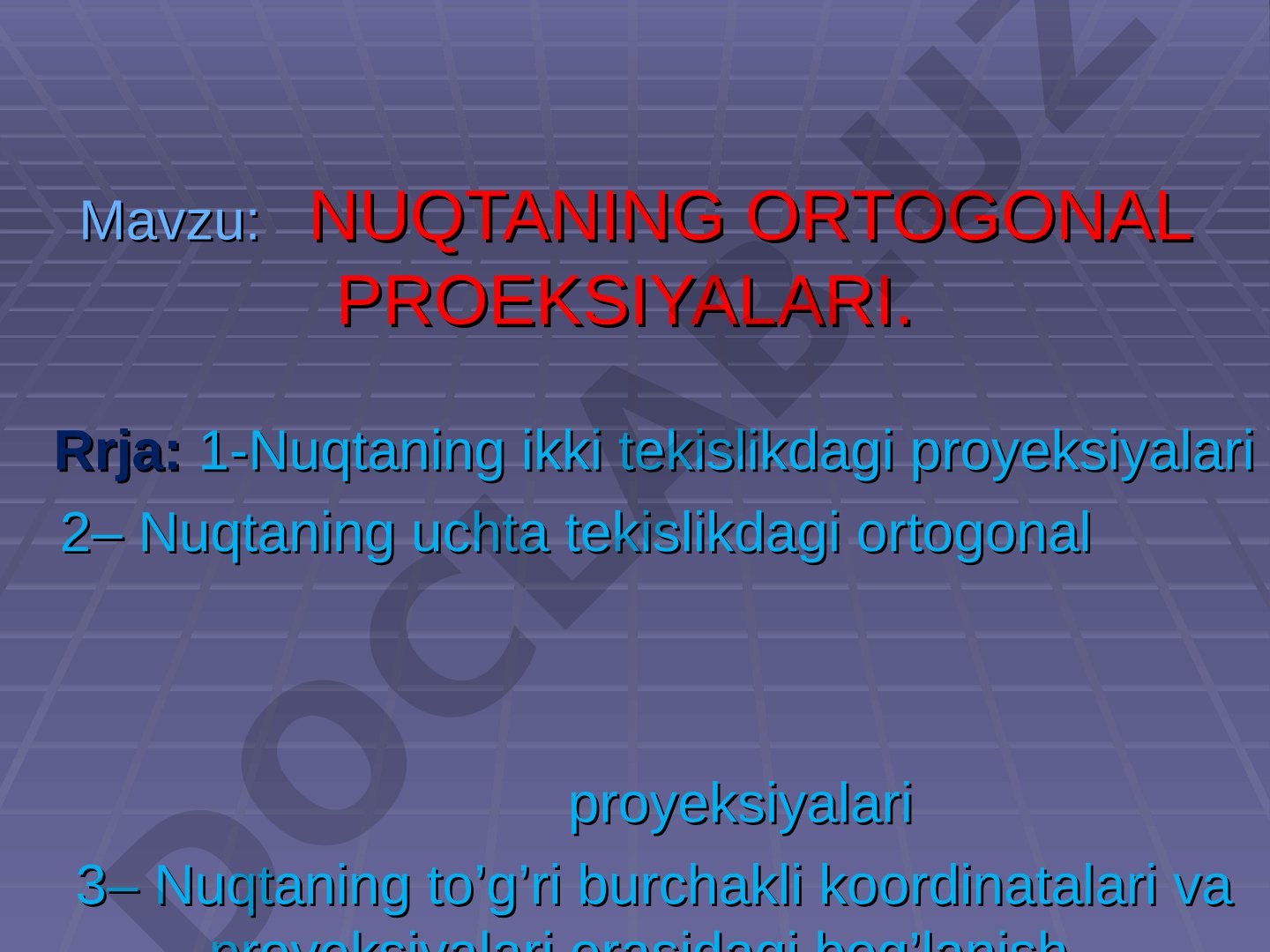 NUQTANING ORTOGONAL PROEKSIYALARI