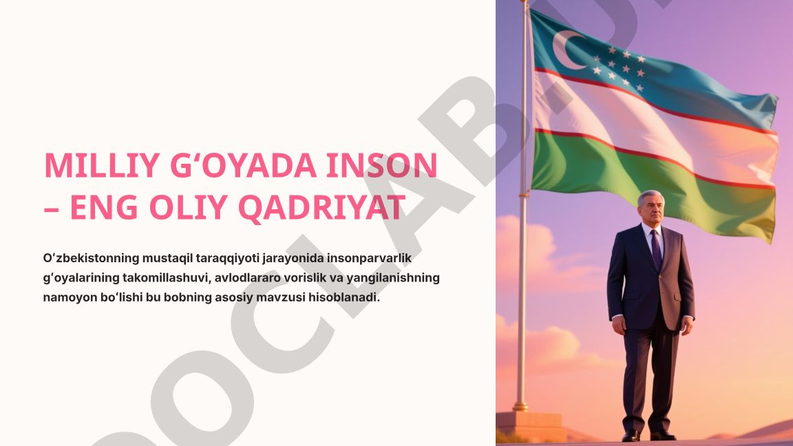 Milliy gʻoyada inson – eng oliy qadriyat