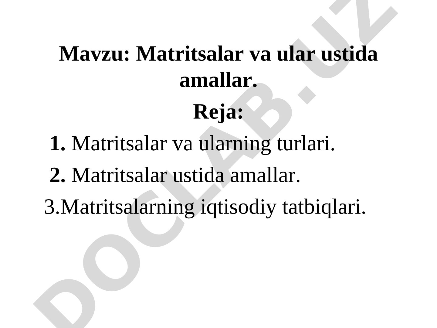 Matritsalar va ular ustida amallar