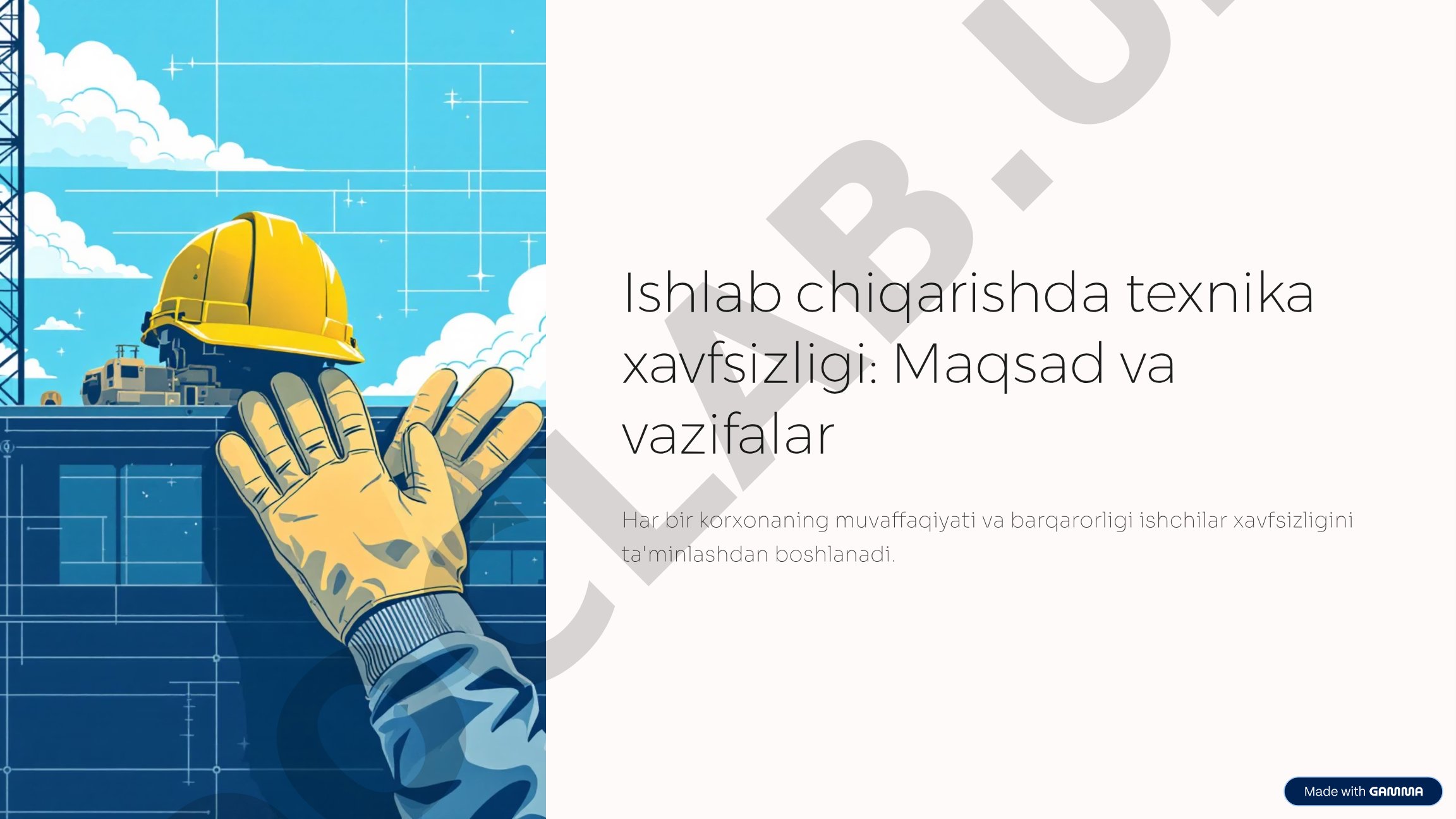 Ishlab chiqarishda texnika xavfsizligi: Maqsad va vazifalar