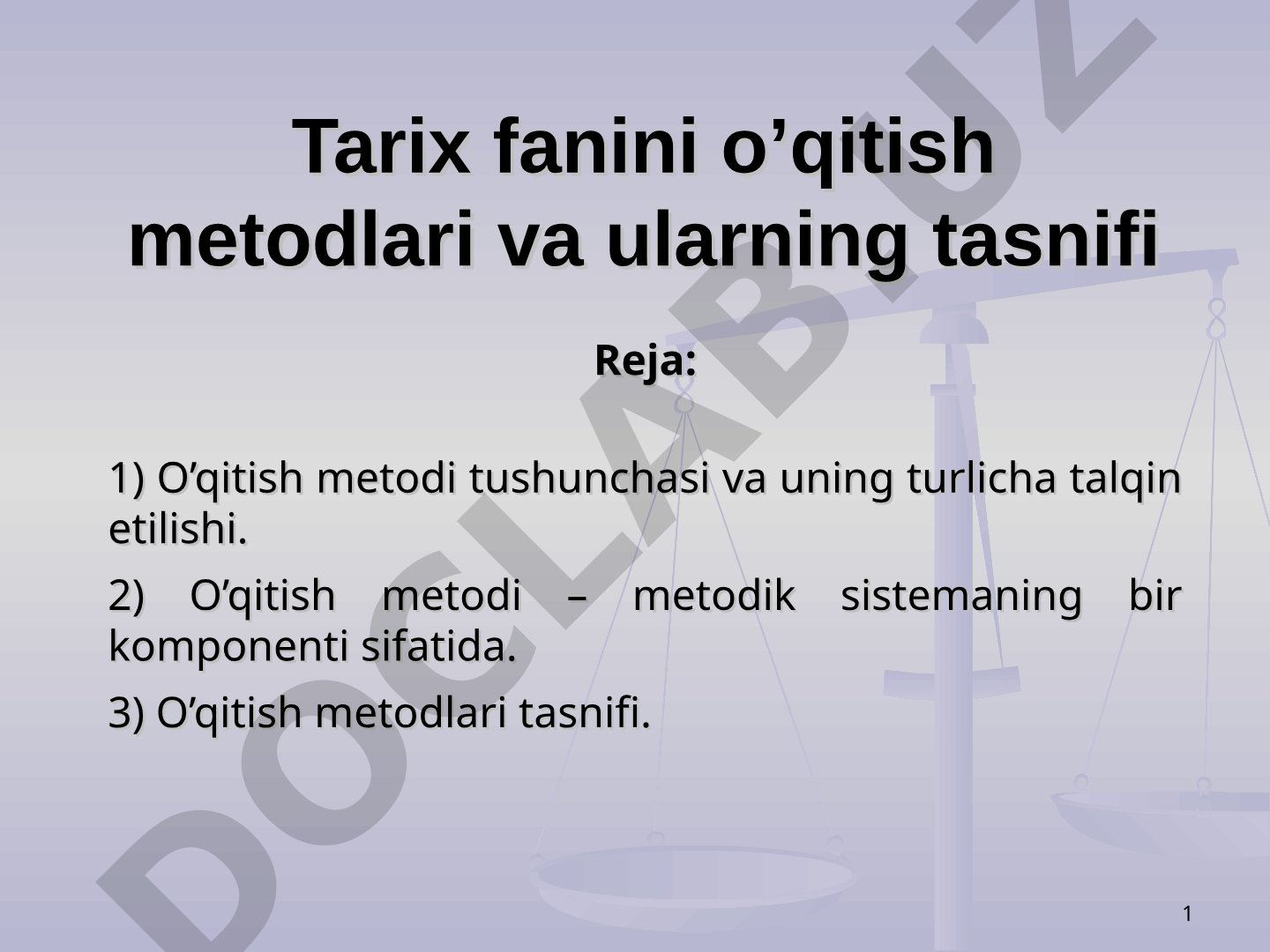Tarix fanini o’qitish metodlari va ularning tasnifi