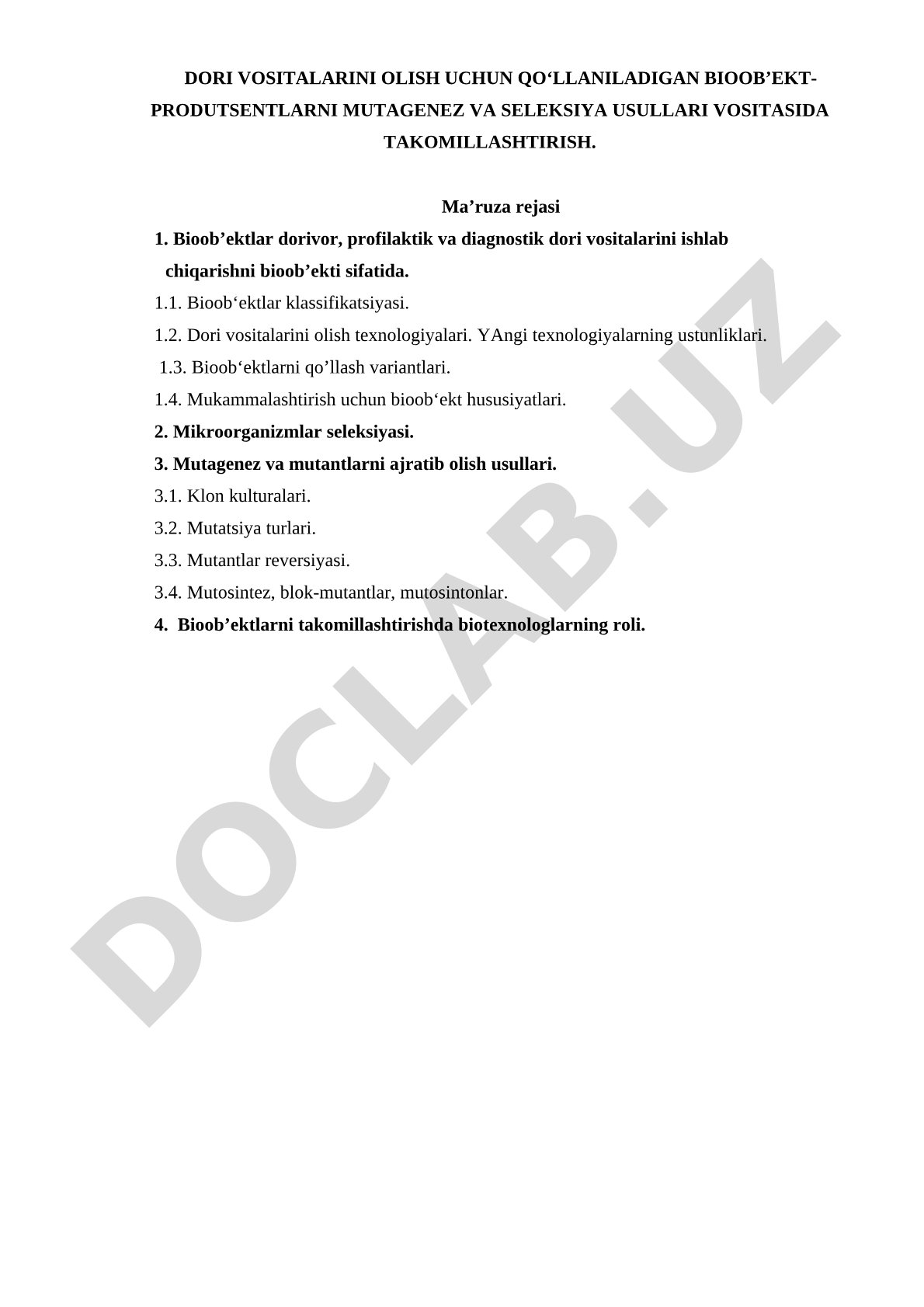 Dori vositalarini olish uchun qo‘llaniladigan bioob’ekt-produtsentlarni mutagenez va seleksiya usullari vositasida takomillashtirish