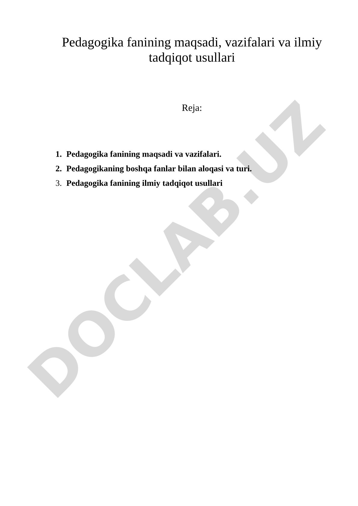 Pedagogika fanining maqsadi, vazifalari va ilmiy tadqiqot usullari