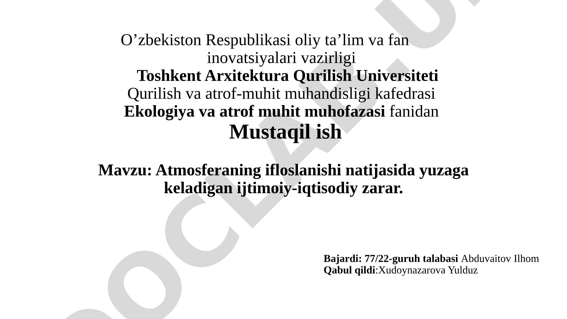 Atmosferaning ifloslanishi natijasida yuzaga keladigan ijtimoiy-iqtisodiy zarar
