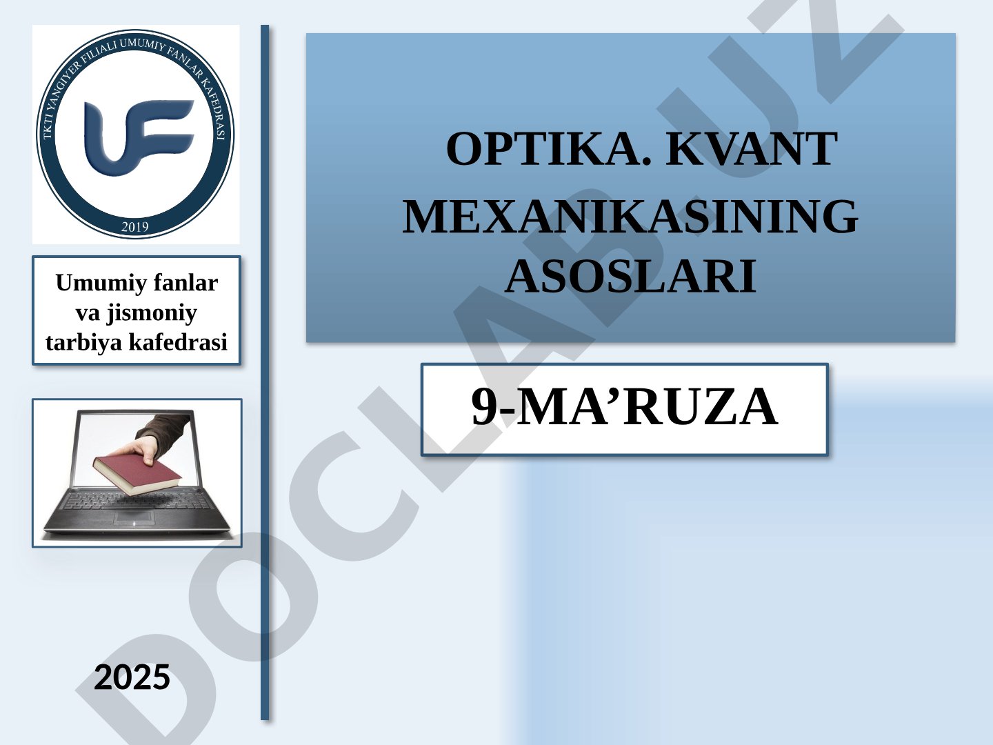 Nurlanishning kvant tabiati: Issiqlik nurlanishi va Plank gipotezasi