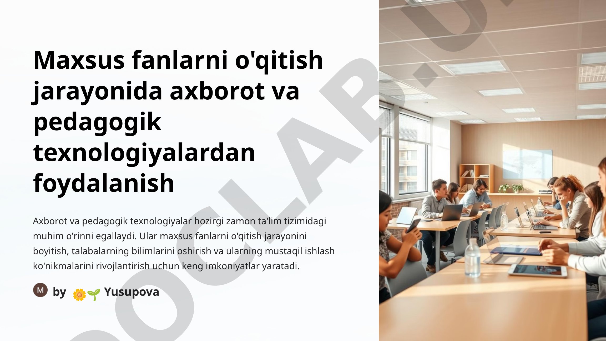 Maxsus fanlarni o'qitish jarayonida axborot va pedagogik texnologiyalardan foydalanish