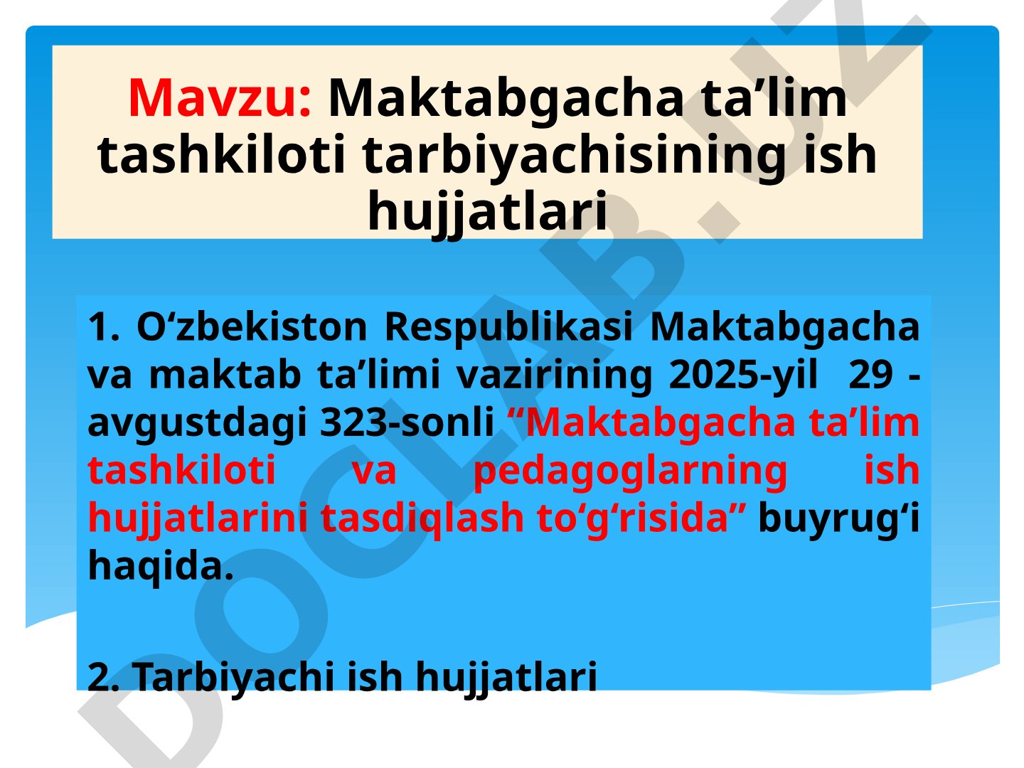 Maktabgacha ta’lim tashkiloti tarbiyachisining ish hujjatlari