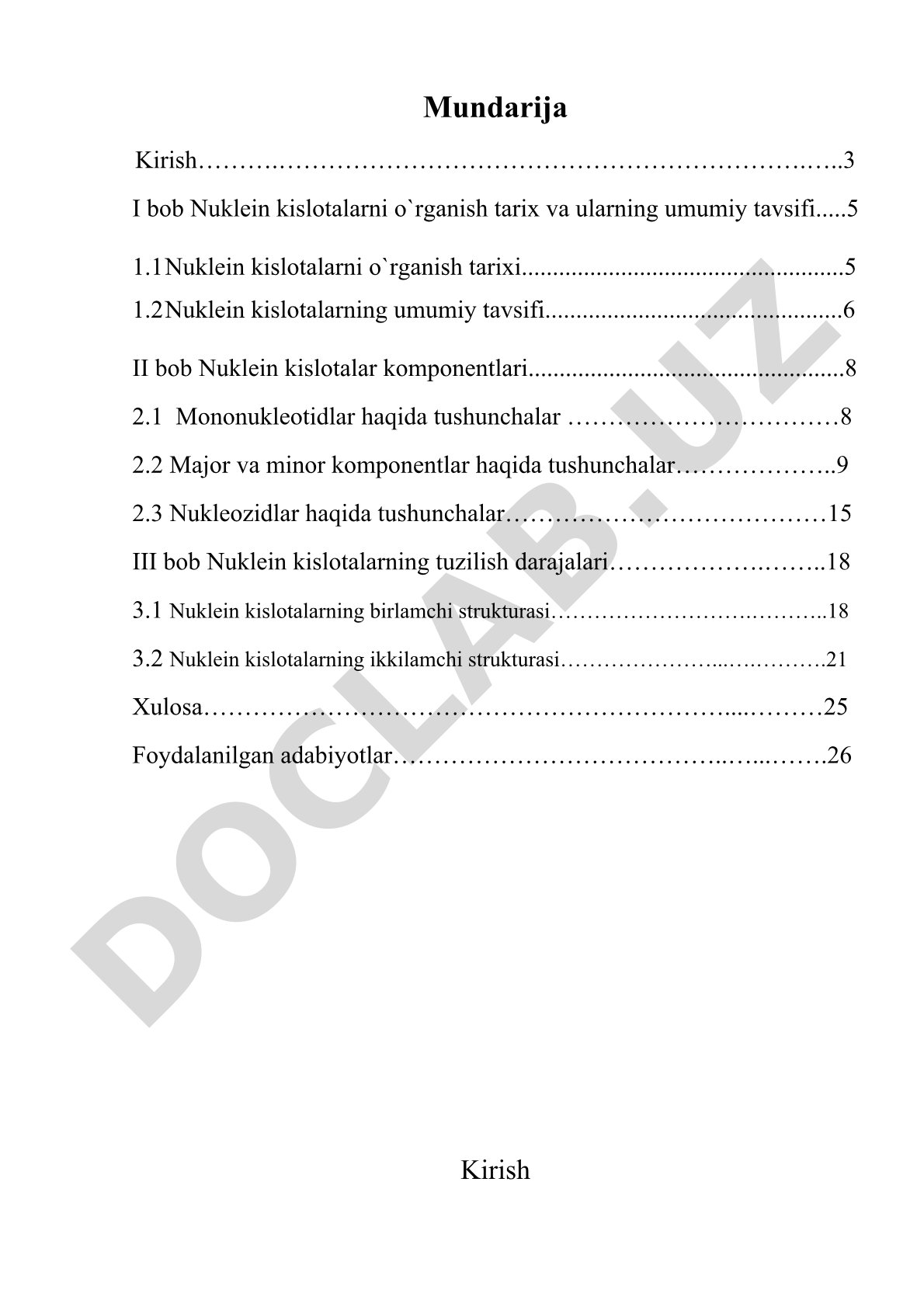 Nuklein kislotalar tuzilishi, major va minor komponentlar, nukleozidlar, mononukleotidlar