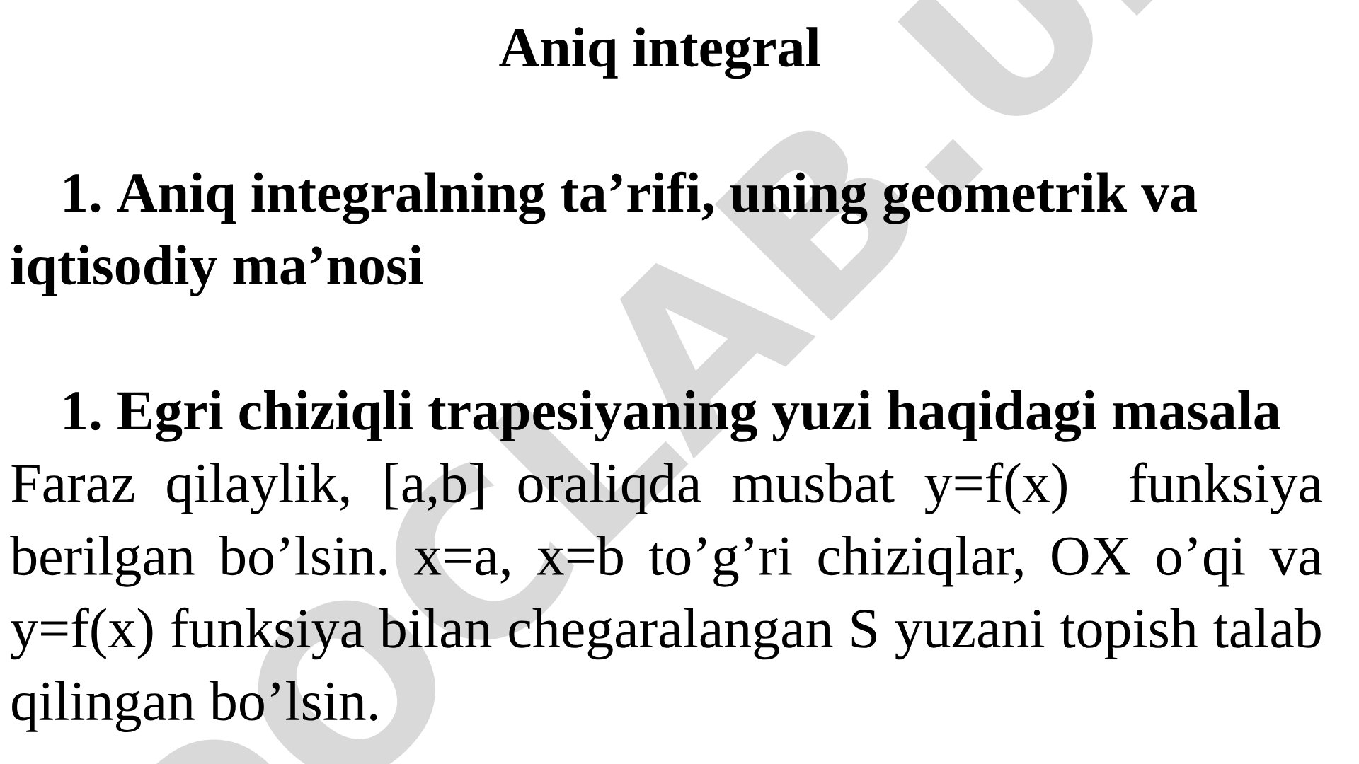 Aniq integral tushunchasi va uning geometrik ma'nosi
