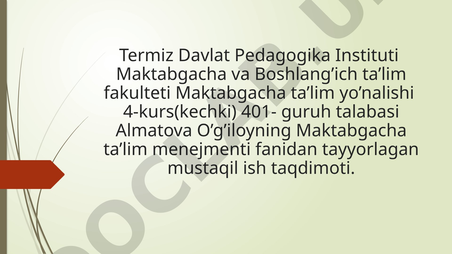 Maktabgacha ta’lim tashkiloti va ularni tashkil etish