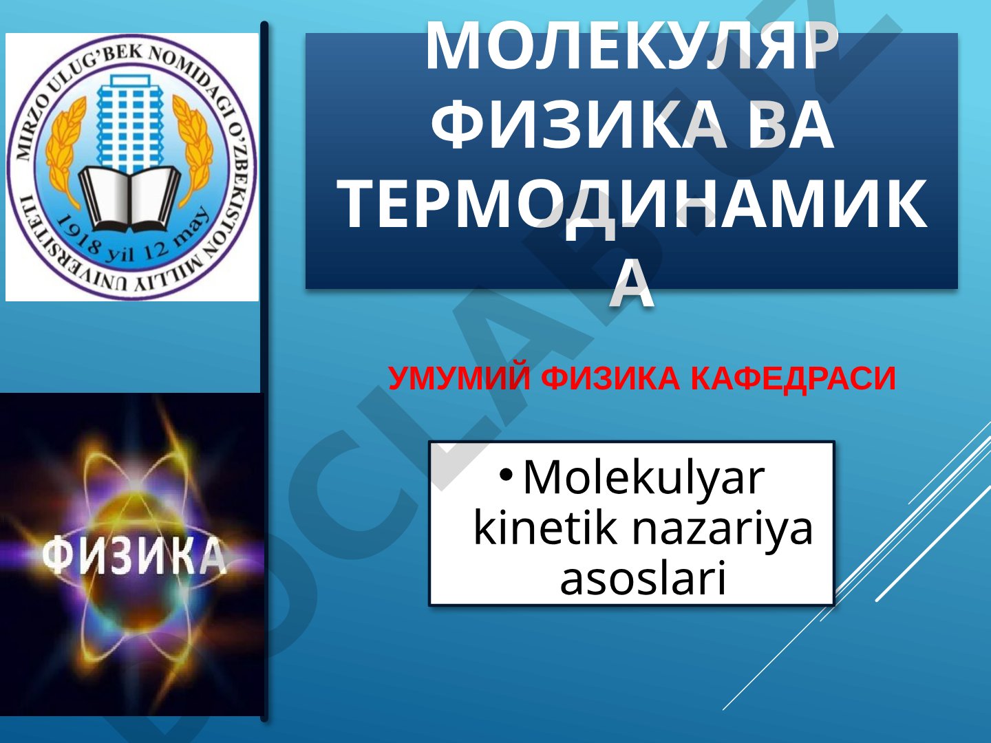 Molekulyar kinetik nazariya asoslari