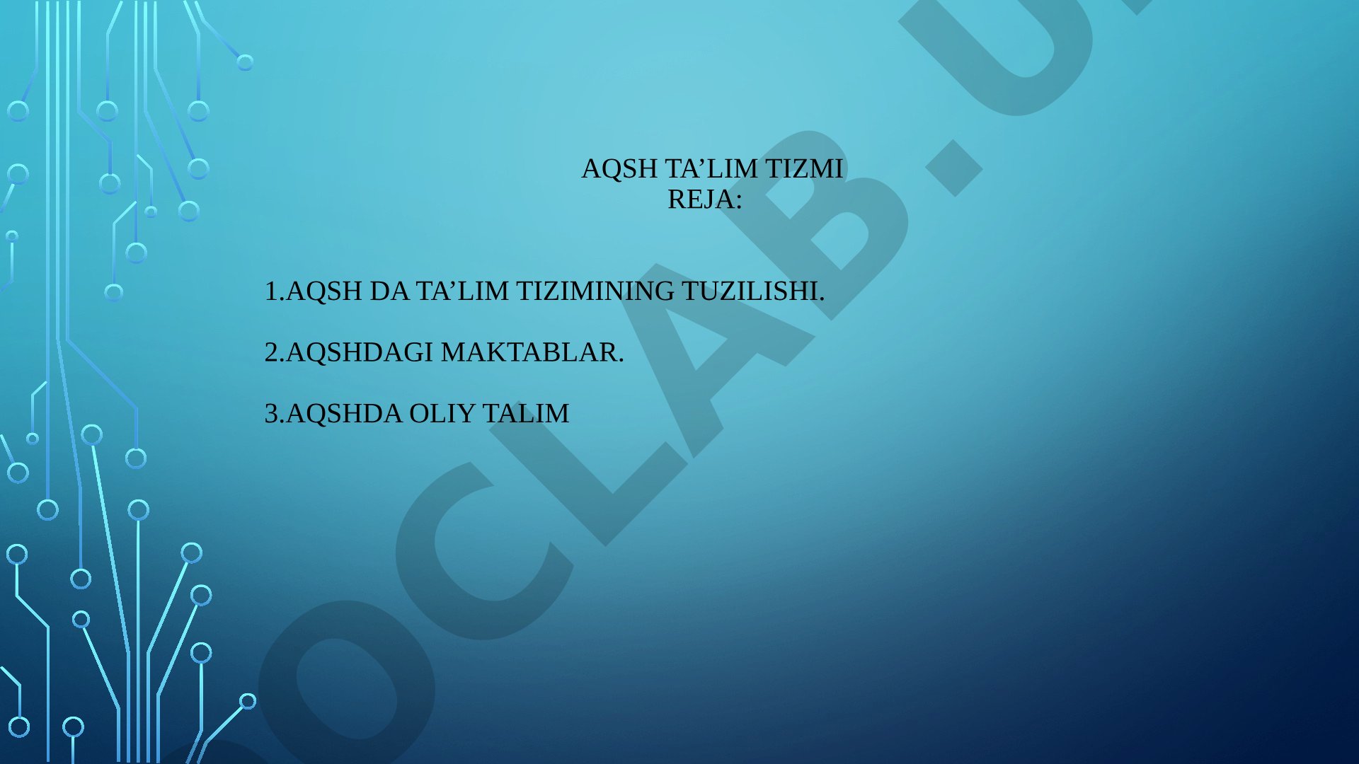 AQSh ta'lim tizimi tuzilishi