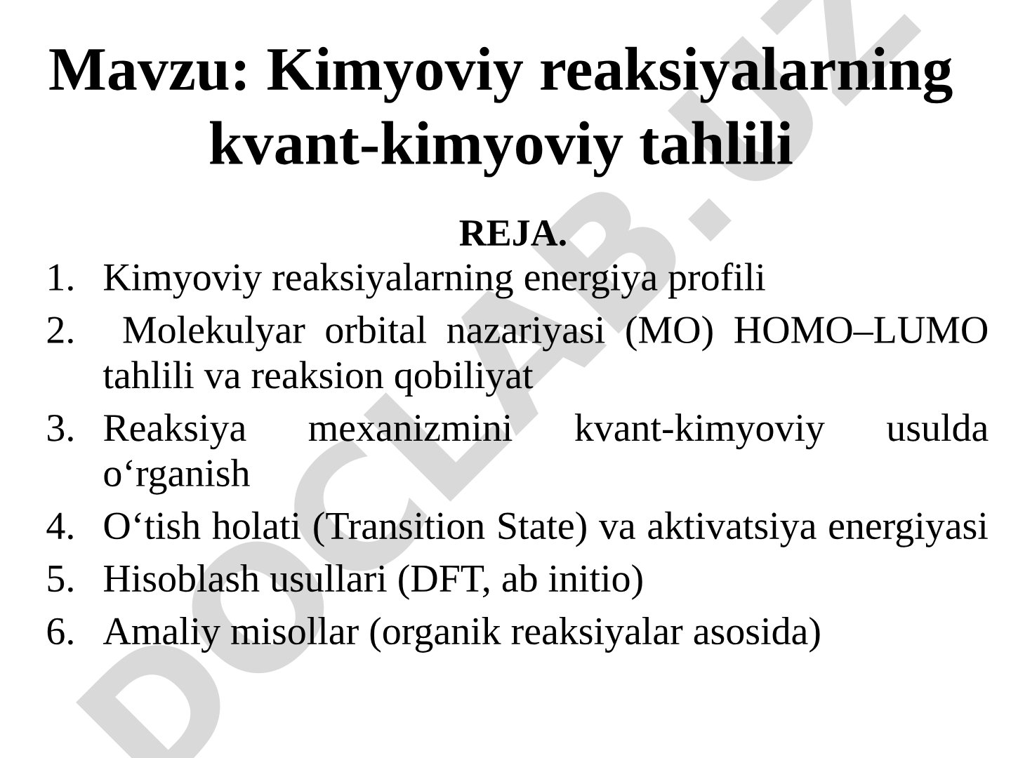 Kimyoviy reaksiyalarning kvant-kimyoviy tahlili