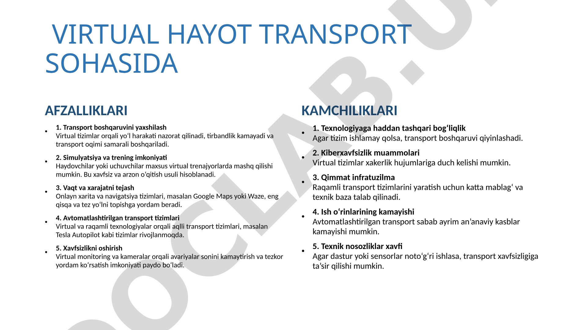 Virtual hayot transport sohasida afzalliklari va kamchiliklari