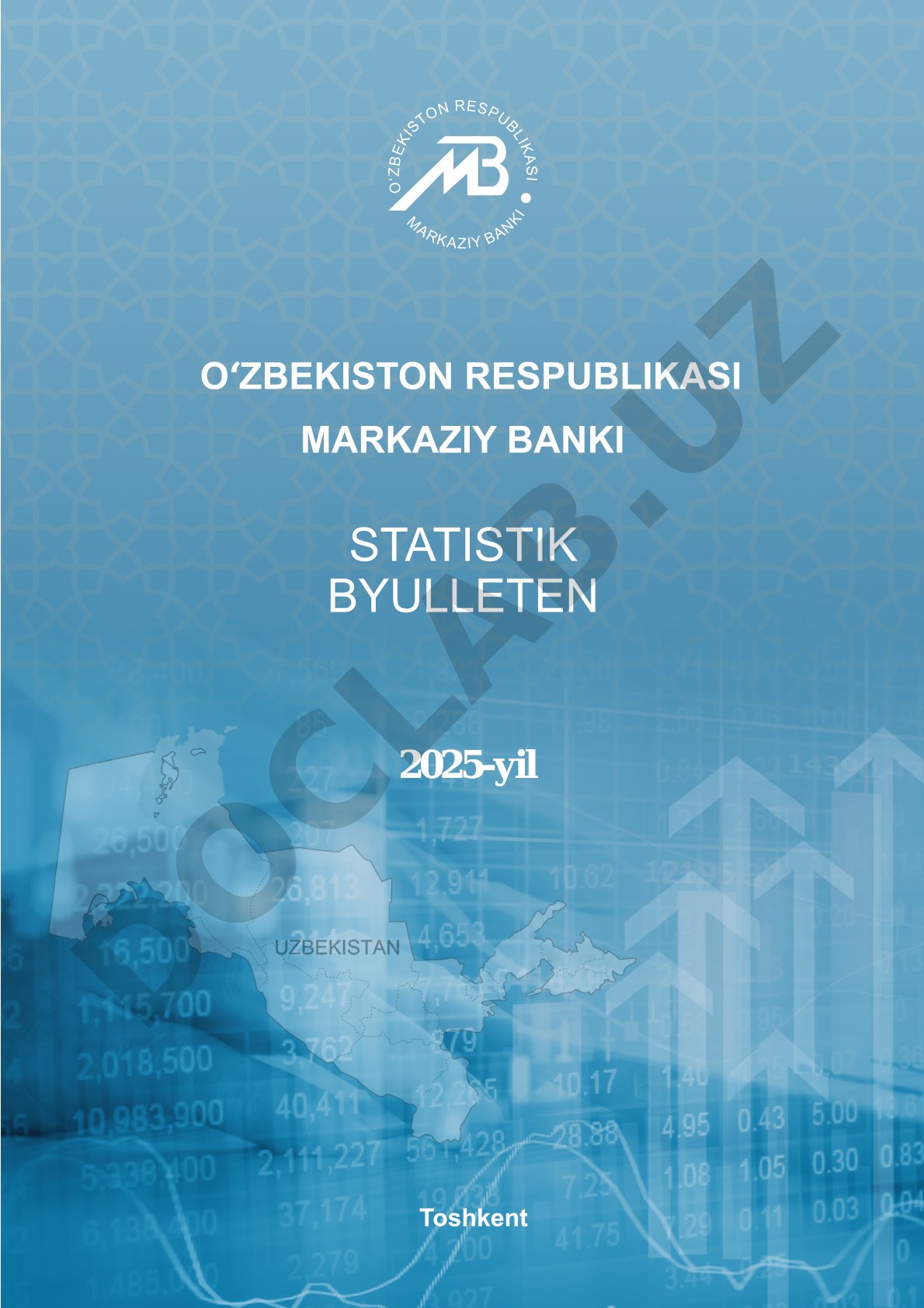 O‘zbekiston Respublikasi Markaziy banki statistik byulleteni