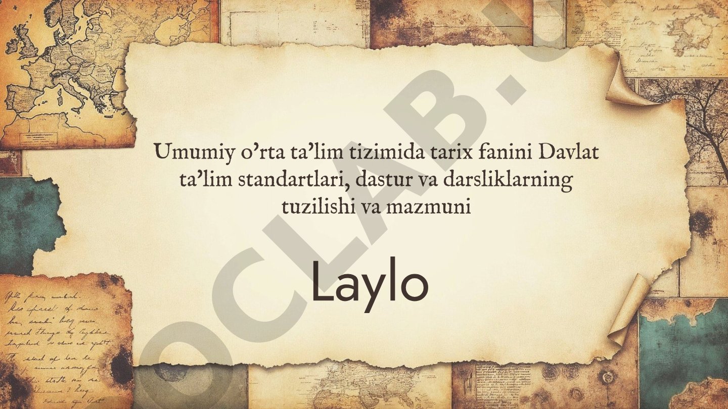 Tarix fanining Davlat ta'lim standartlari, dastur va darsliklari