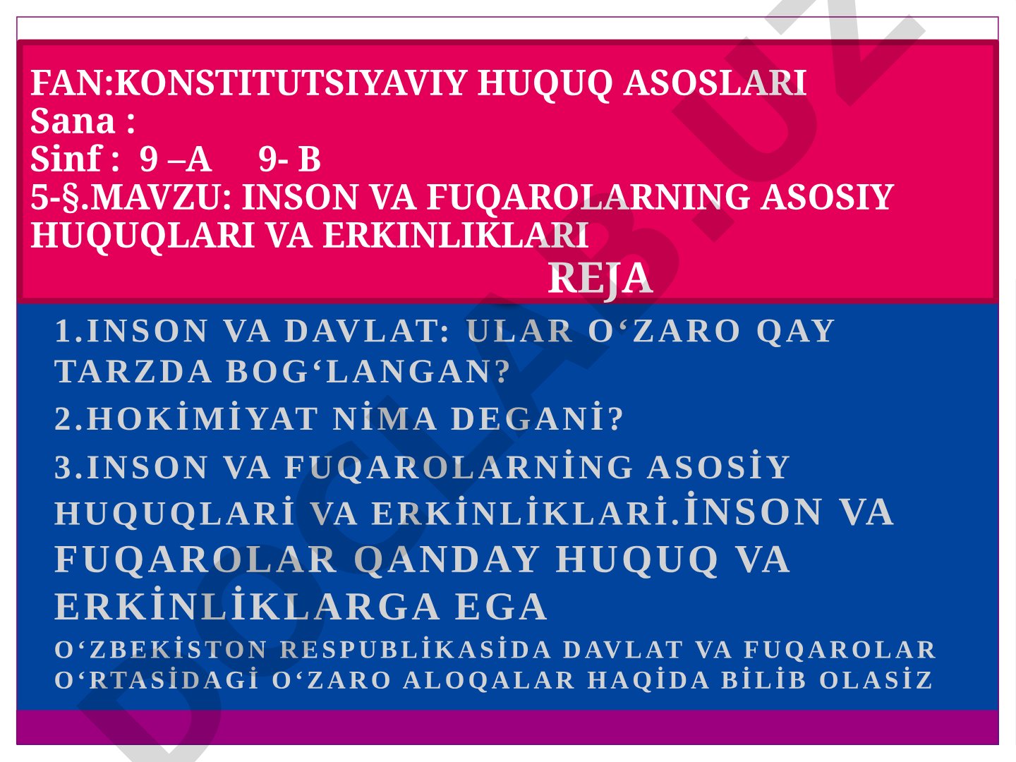 Inson va fuqarolarning asosiy huquqlari va erkinliklari