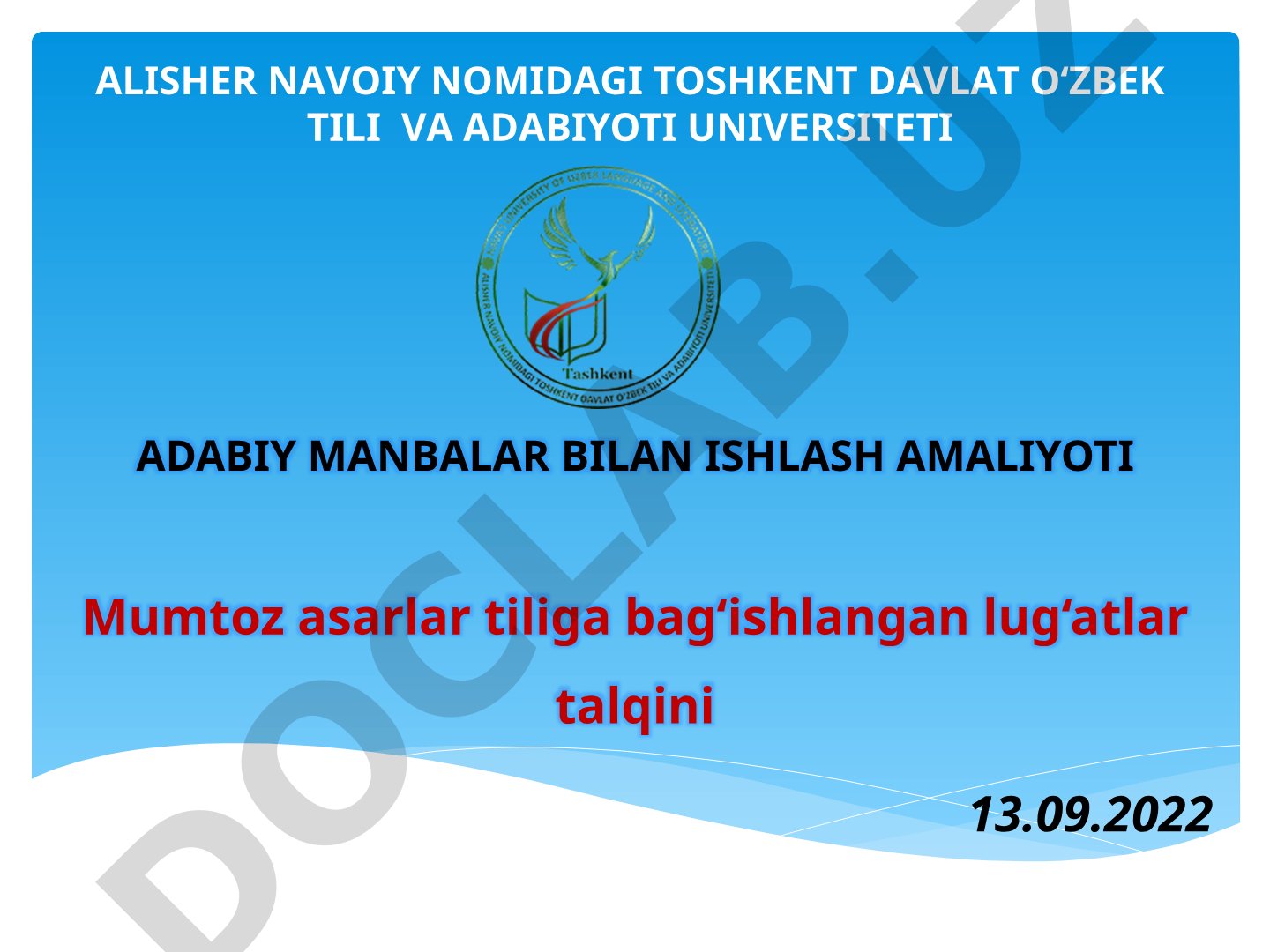 Mumtoz asarlar tiliga bag‘ishlangan lug‘atlar talqini