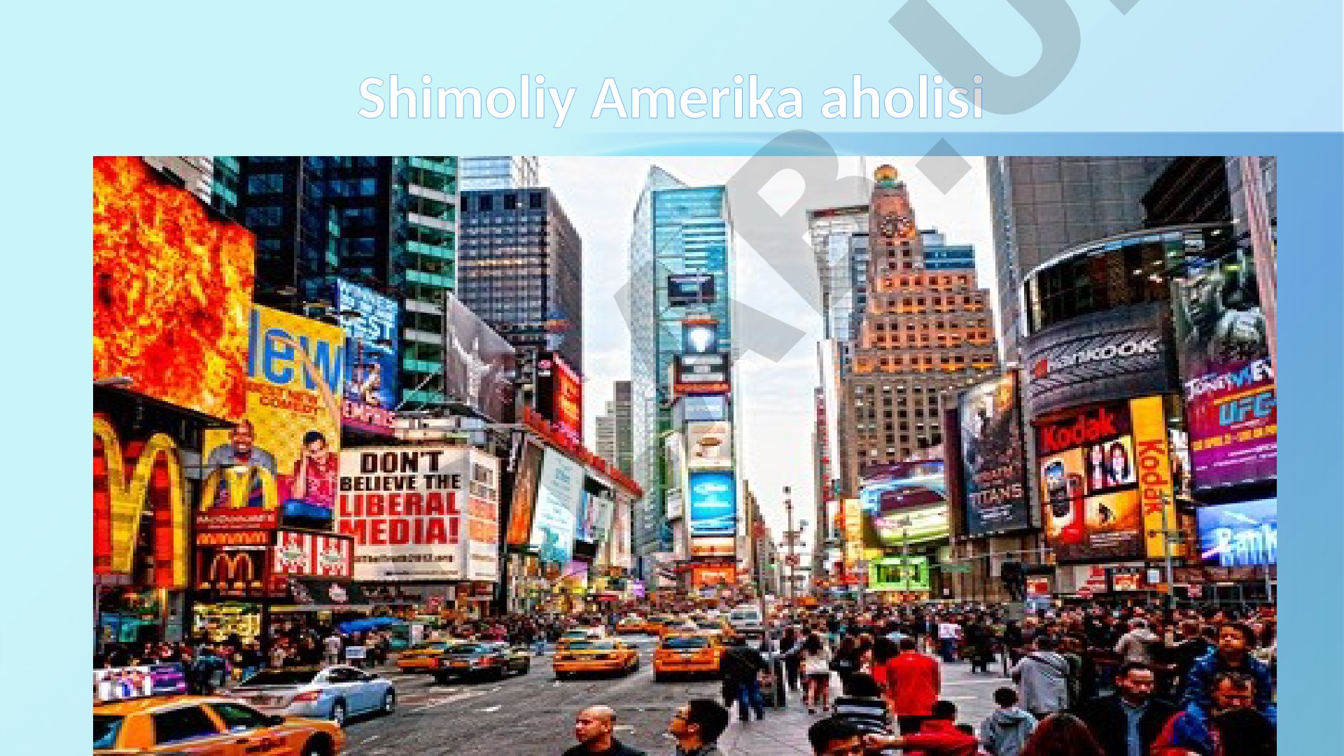Shimoliy Amerika aholisi, tubjoy xalqlar, shaharlar va milliy bog'lar haqida ma'lumot