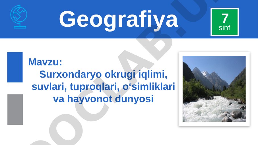 Surxondaryo okrugi iqlimi, suvlari, tuproqlari, o‘simliklari va hayvonot dunyosi