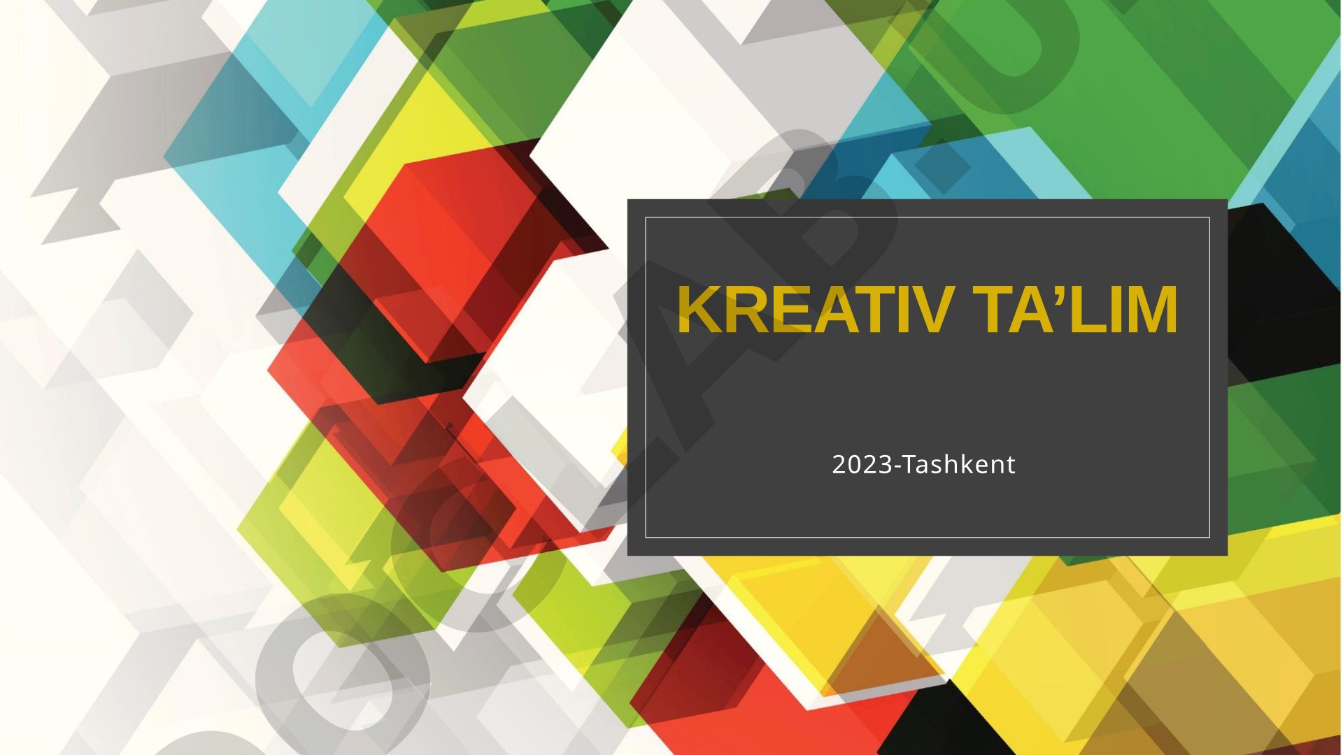 Kreativ ta'lim: Kreativlik va pedagogik kreativlik tushunchalarining mohiyati