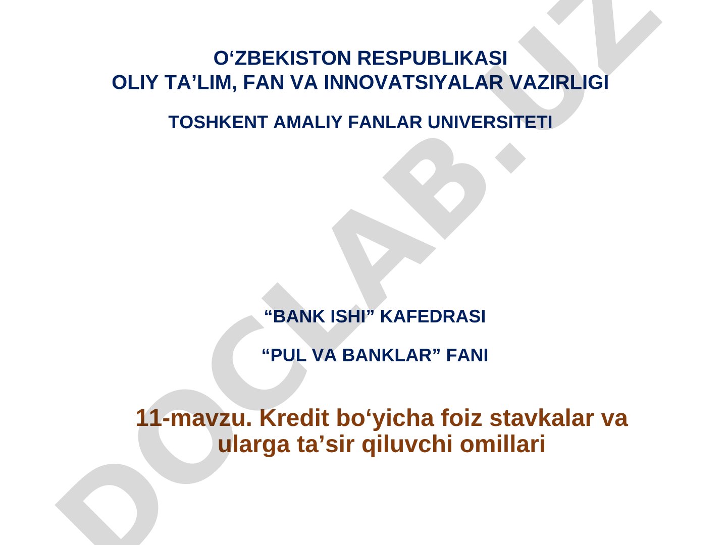 Kredit bo‘yicha foiz stavkalar va ularga ta’sir qiluvchi omillari