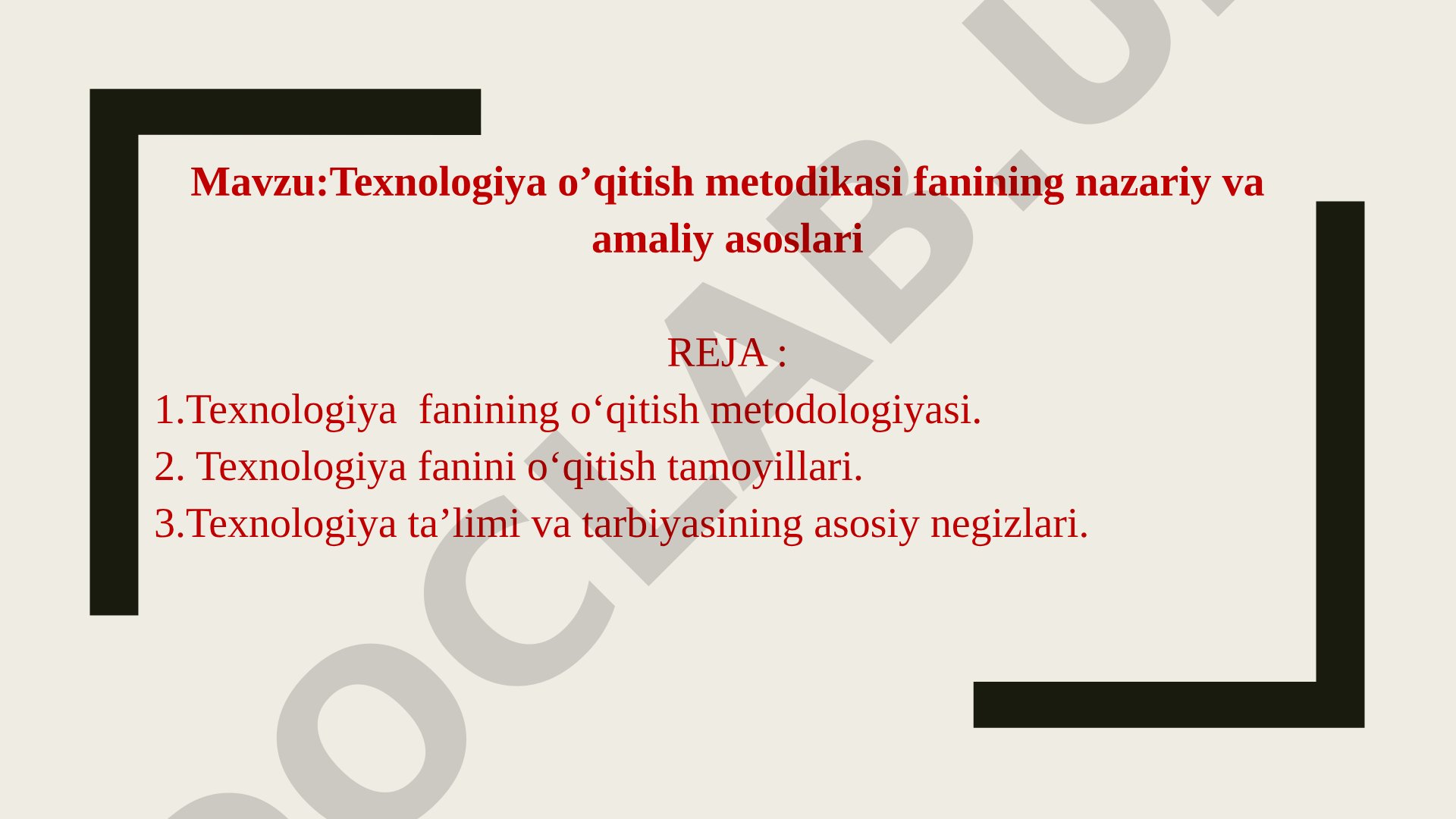 Texnologiya o’qitish metodikasi fanining nazariy va amaliy asoslari